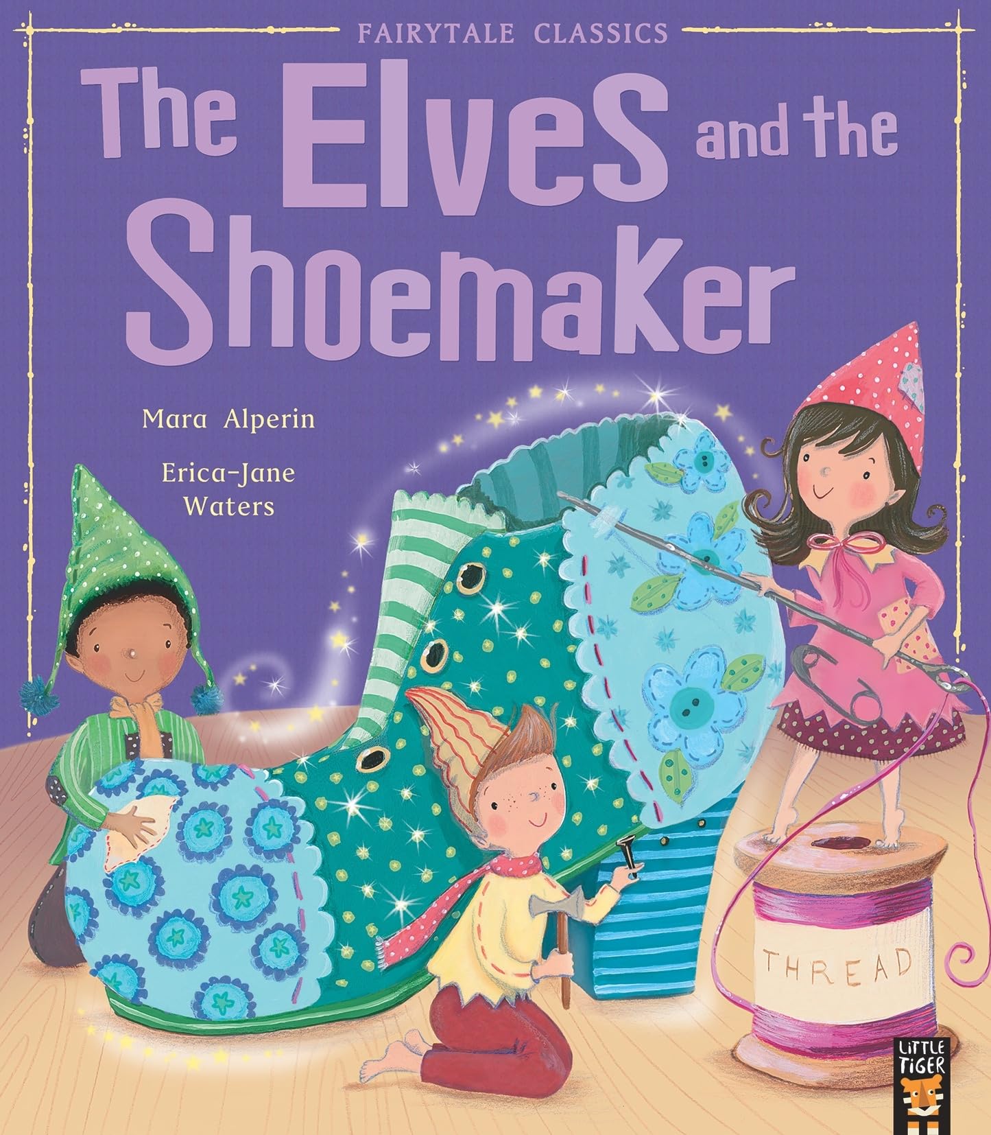 The Elves and the Shoemaker (My First Fairy Tales) Novels & Short Stories
