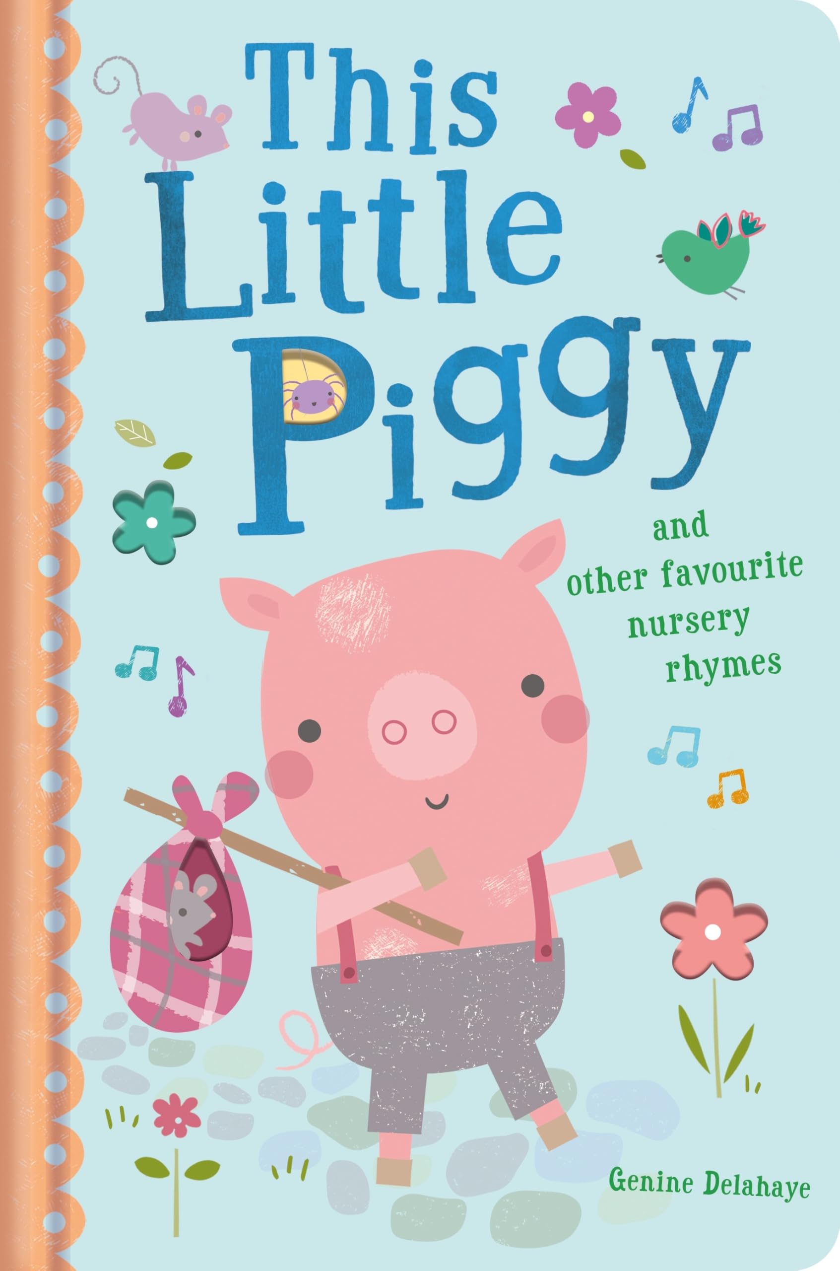 This Little Piggy and Other Favourite Nursery Rhymes Non-fiction
