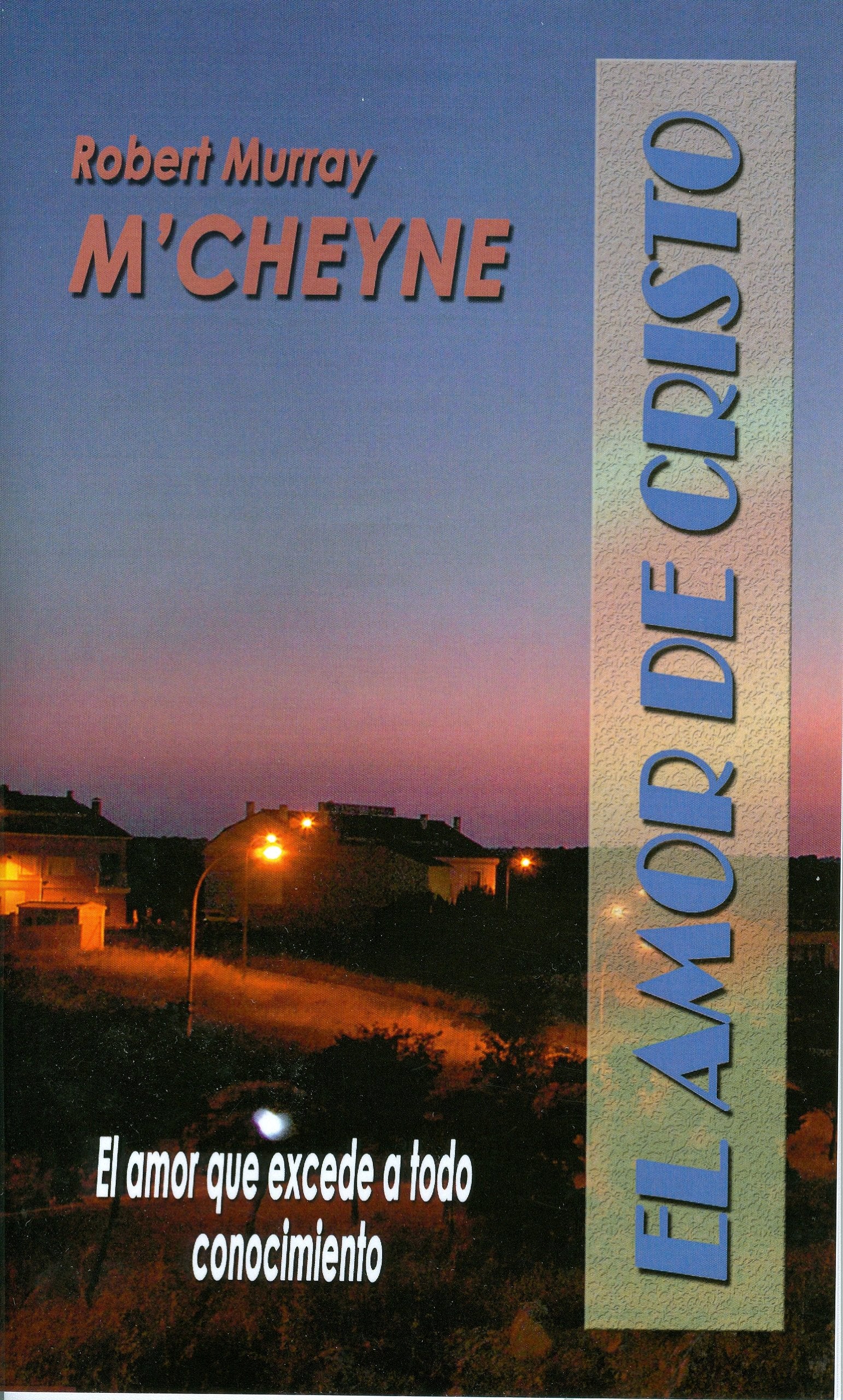 El Amor de Cristo = The Love of Christ book