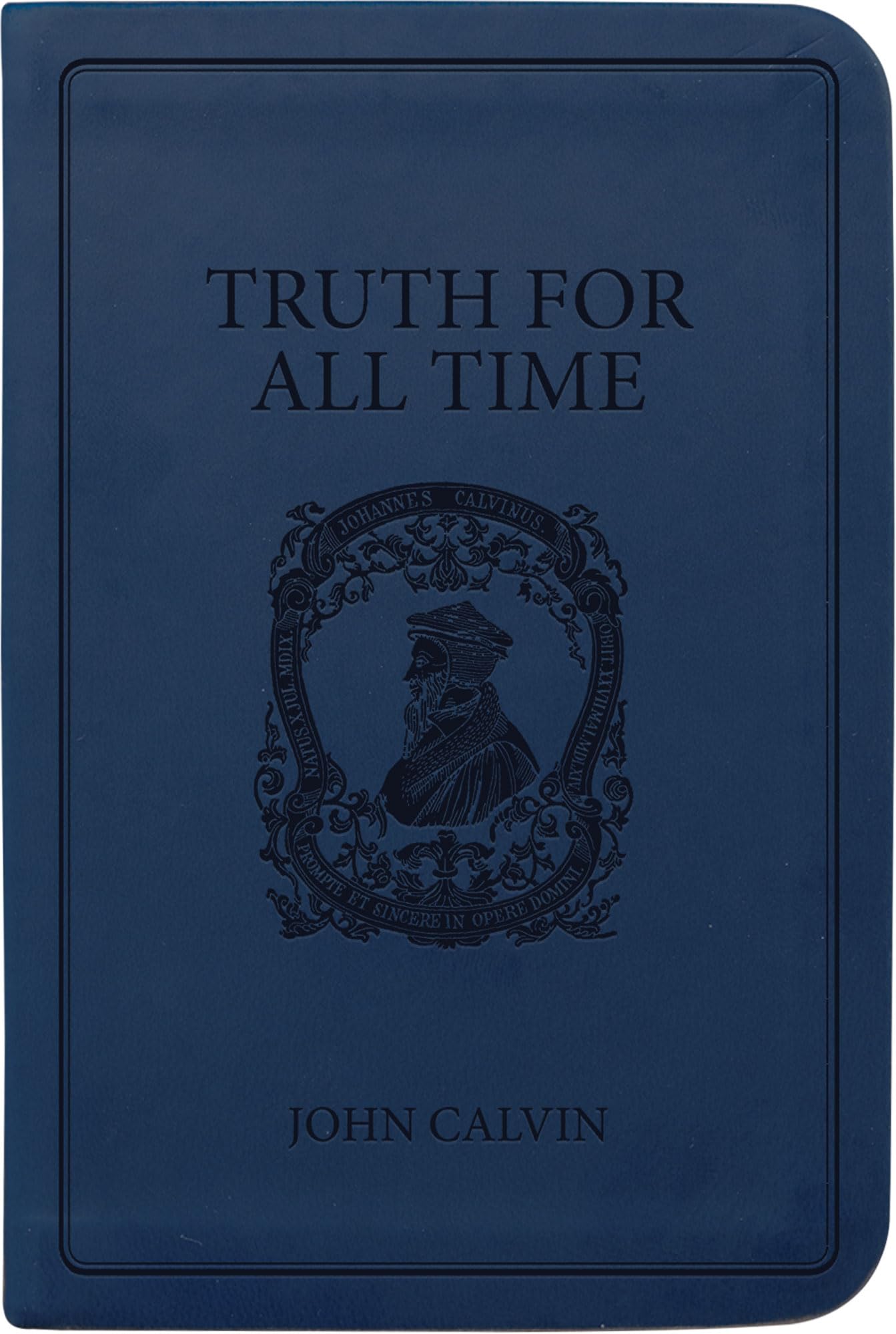 Truth for All Time Gift Edition: A Brief Outline of the Christian Faith Religion & Esotericism