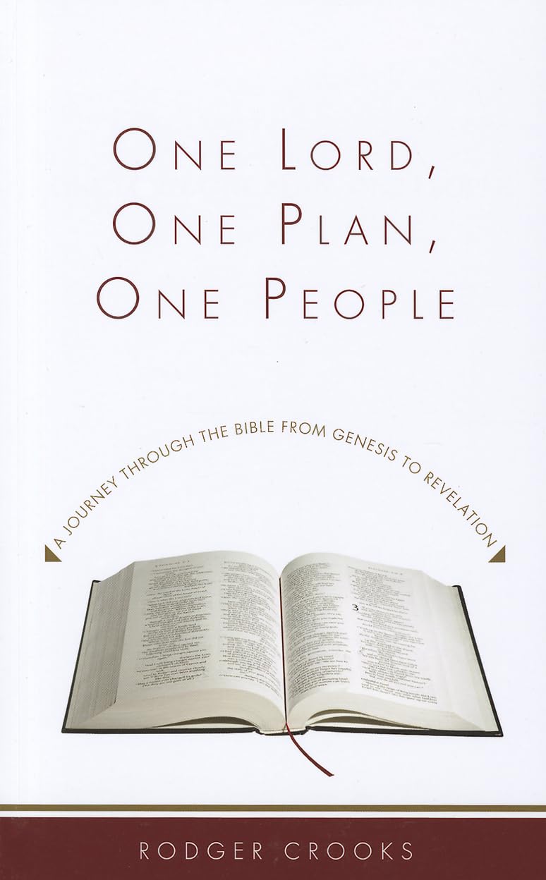 One Lord, One Plan, One People: A Journey Through the Bible from Genesis to Revelation Social Sciences