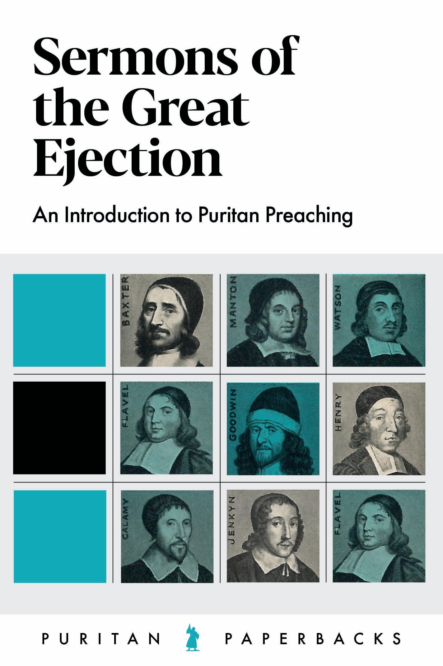 Sermons of the Great Ejection (Puritan Paperbacks) Social Sciences