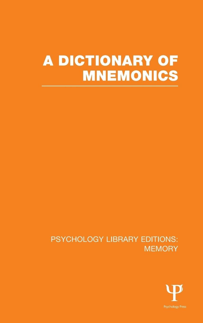 A Dictionary of Mnemonics (PLE Psychology