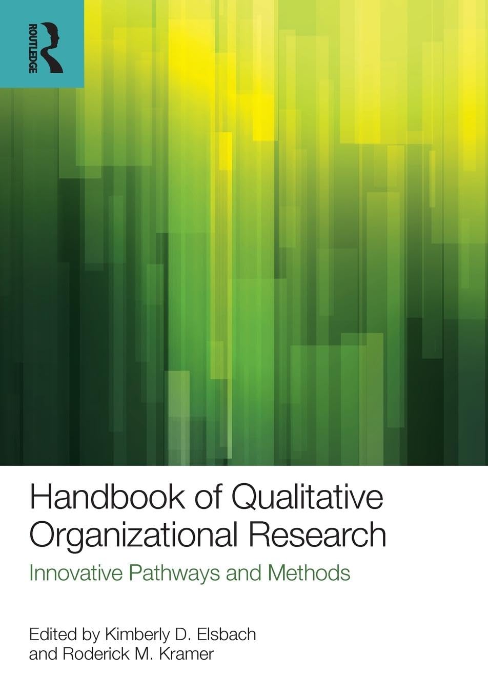 Handbook of Qualitative Organizational Research Business, Finance & Career