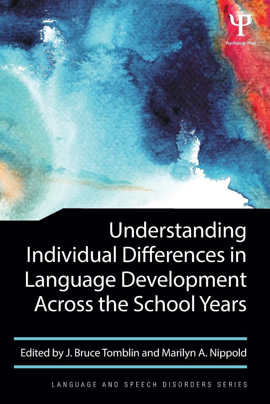 Product Image: Understanding Individual Differences in Language Development Across the School Years