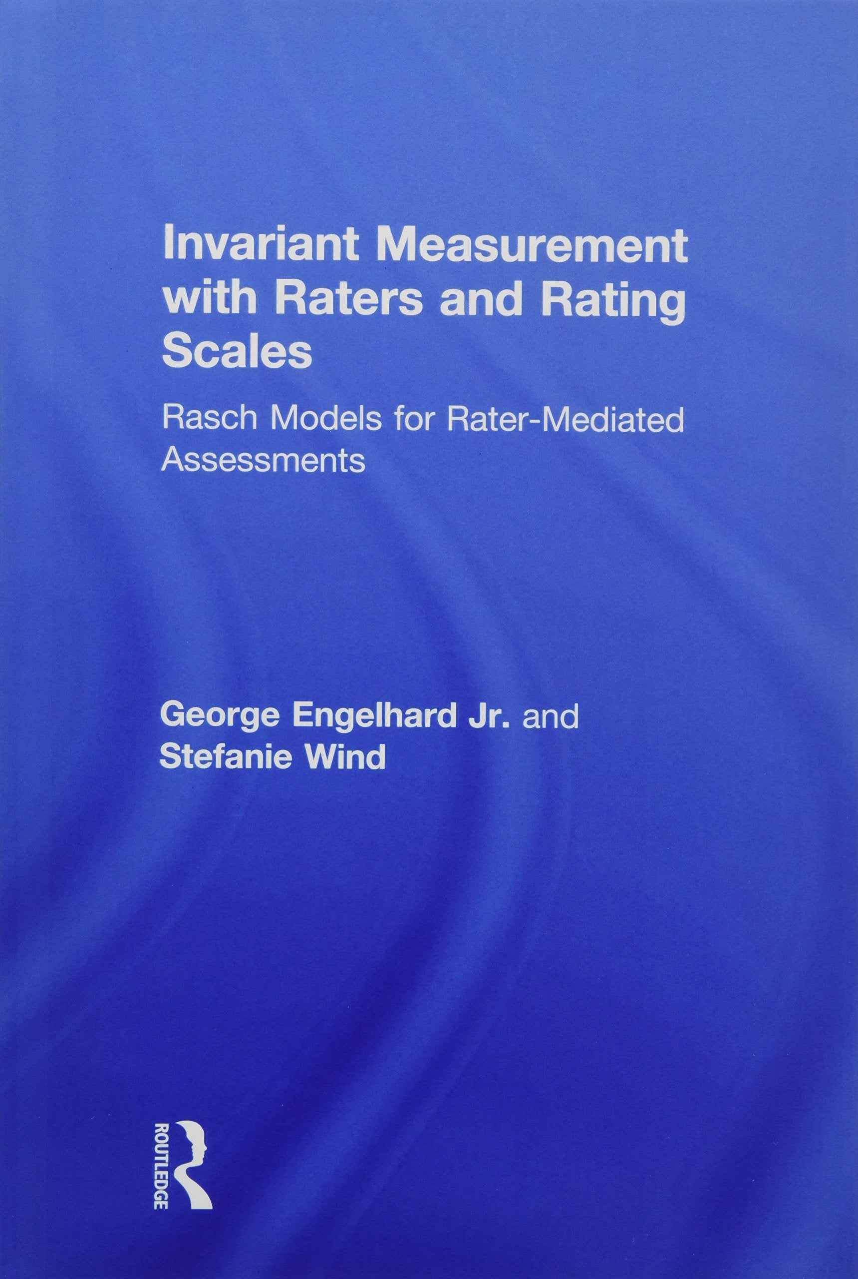 Invariant Measurement with Raters and Rating Scales Medicine