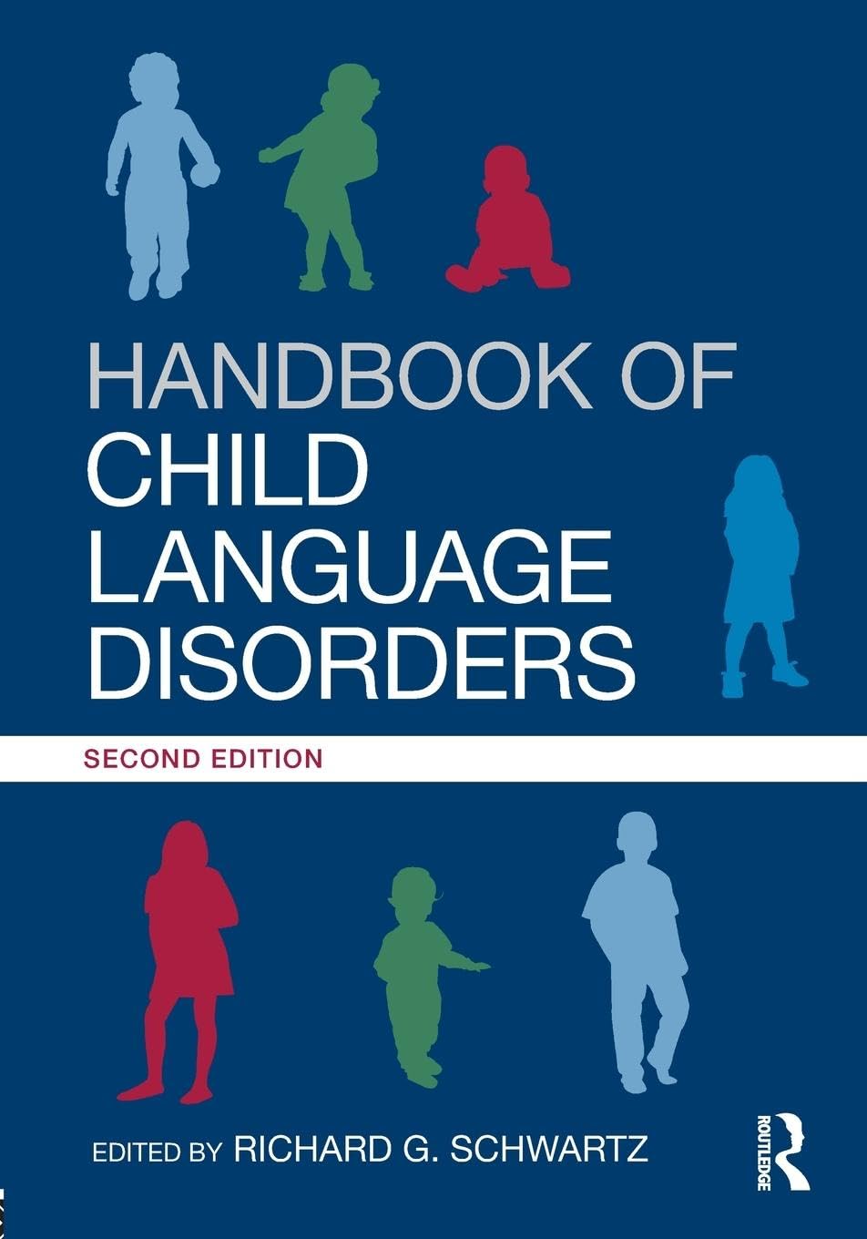 Handbook of Child Language Disorders Medicine