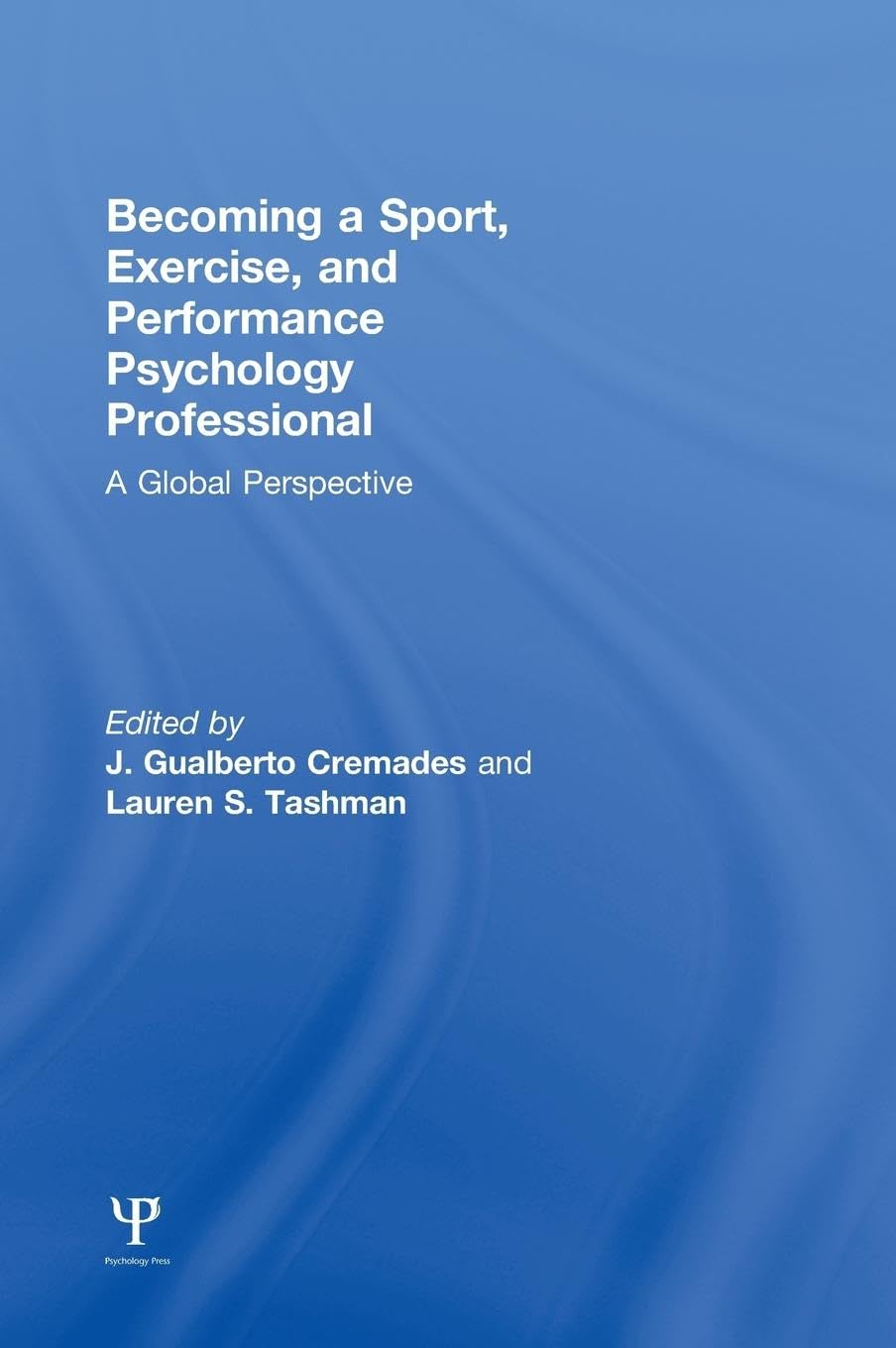Becoming a Sport, Exercise, and Performance Psychology Professional Business, Finance & Career