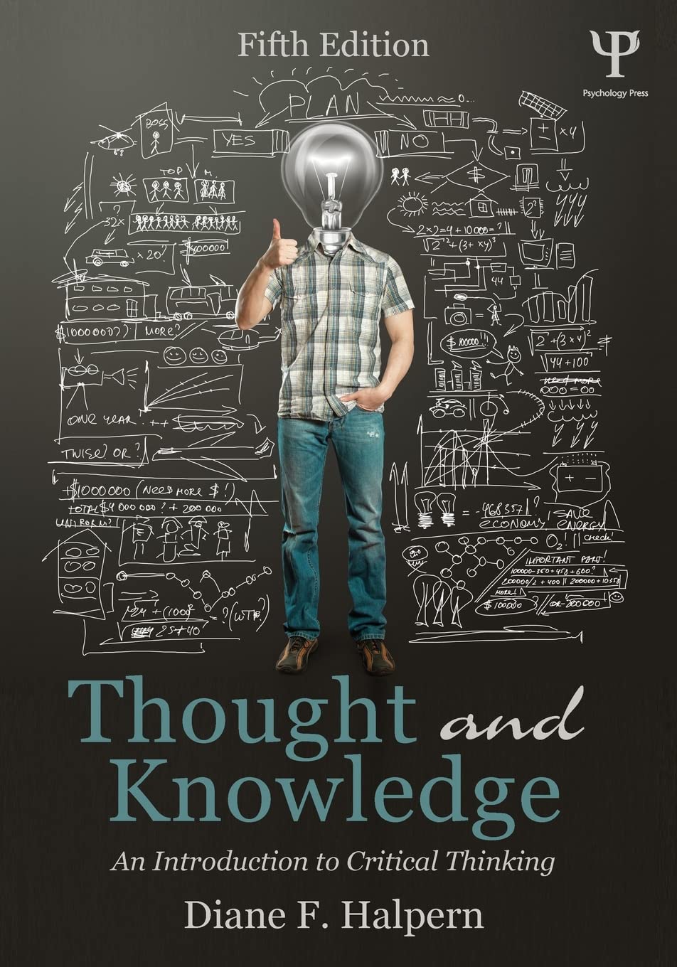 Thought and Knowledge: An Introduction to Critical Thinking Social Sciences