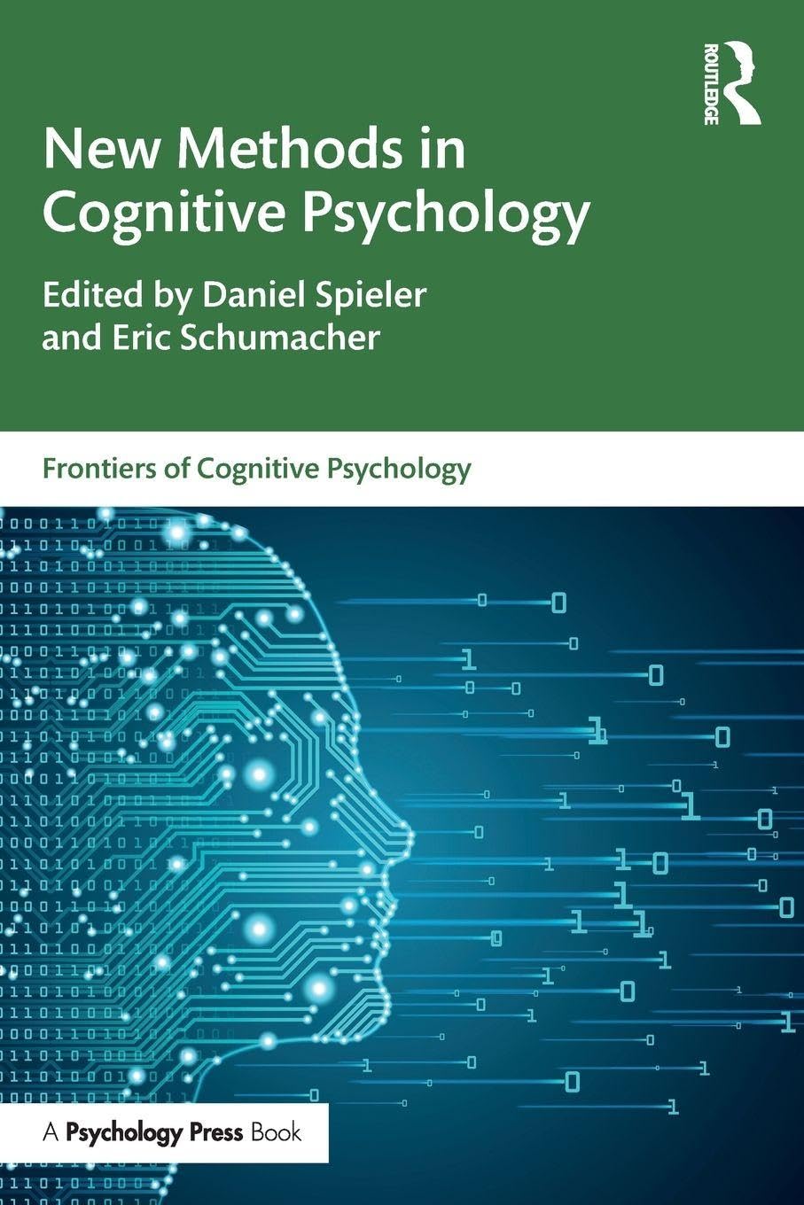 New Methods in Cognitive Psychology (Frontiers of Cognitive Psychology) Natural Sciences