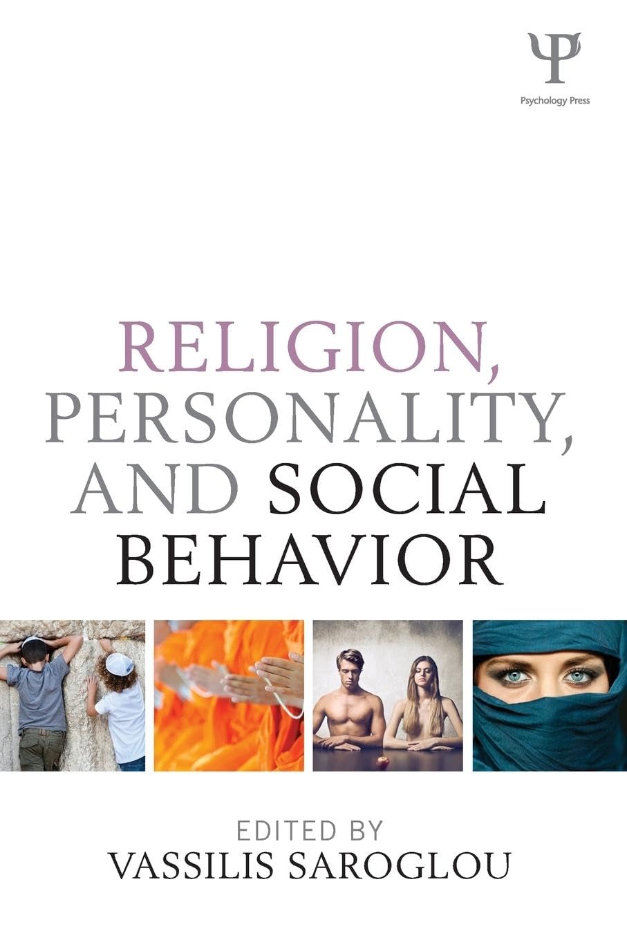 Religion, Personality, and Social Behavior Psychology