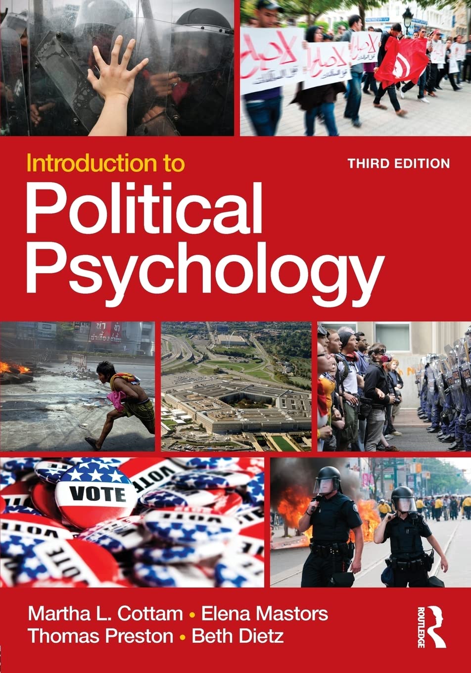 Introduction to Political Psychology: 3rd Edition Politics & History