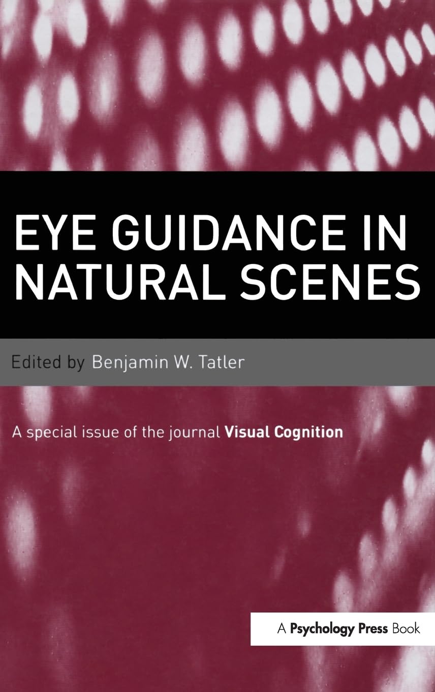 Eye Guidance in Natural Scenes Psychology