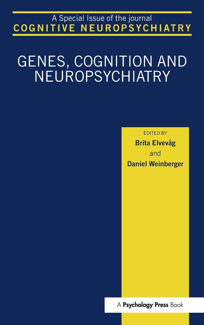 Genes, Cognition and Neuropsychiatry Psychology
