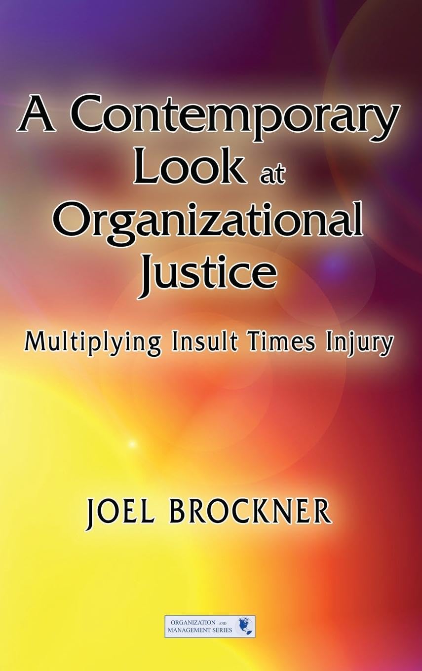 A Contemporary Look at Organizational Justice Law