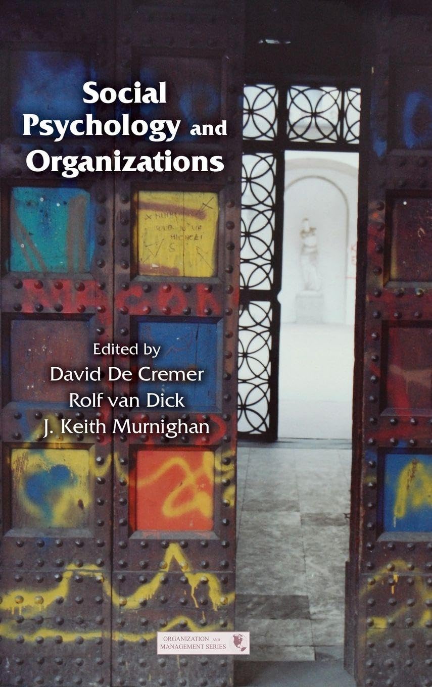 Social Psychology and Organizations Business, Finance & Career