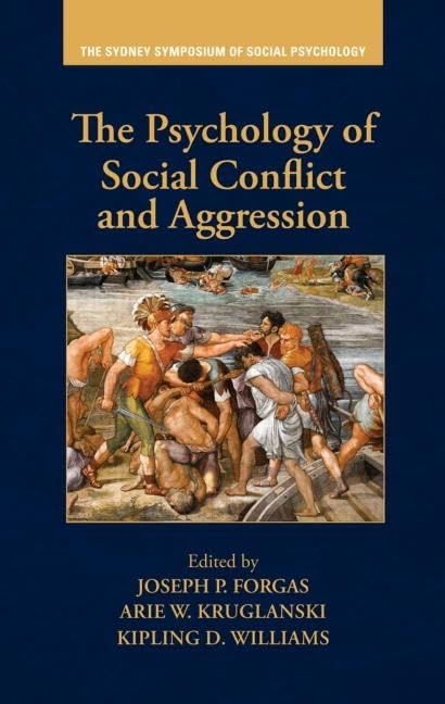 The Psychology of Social Conflict and Aggression Books