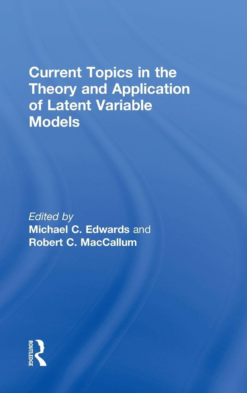 Product Image: Current Topics in the Theory and Application of Latent Variable Models