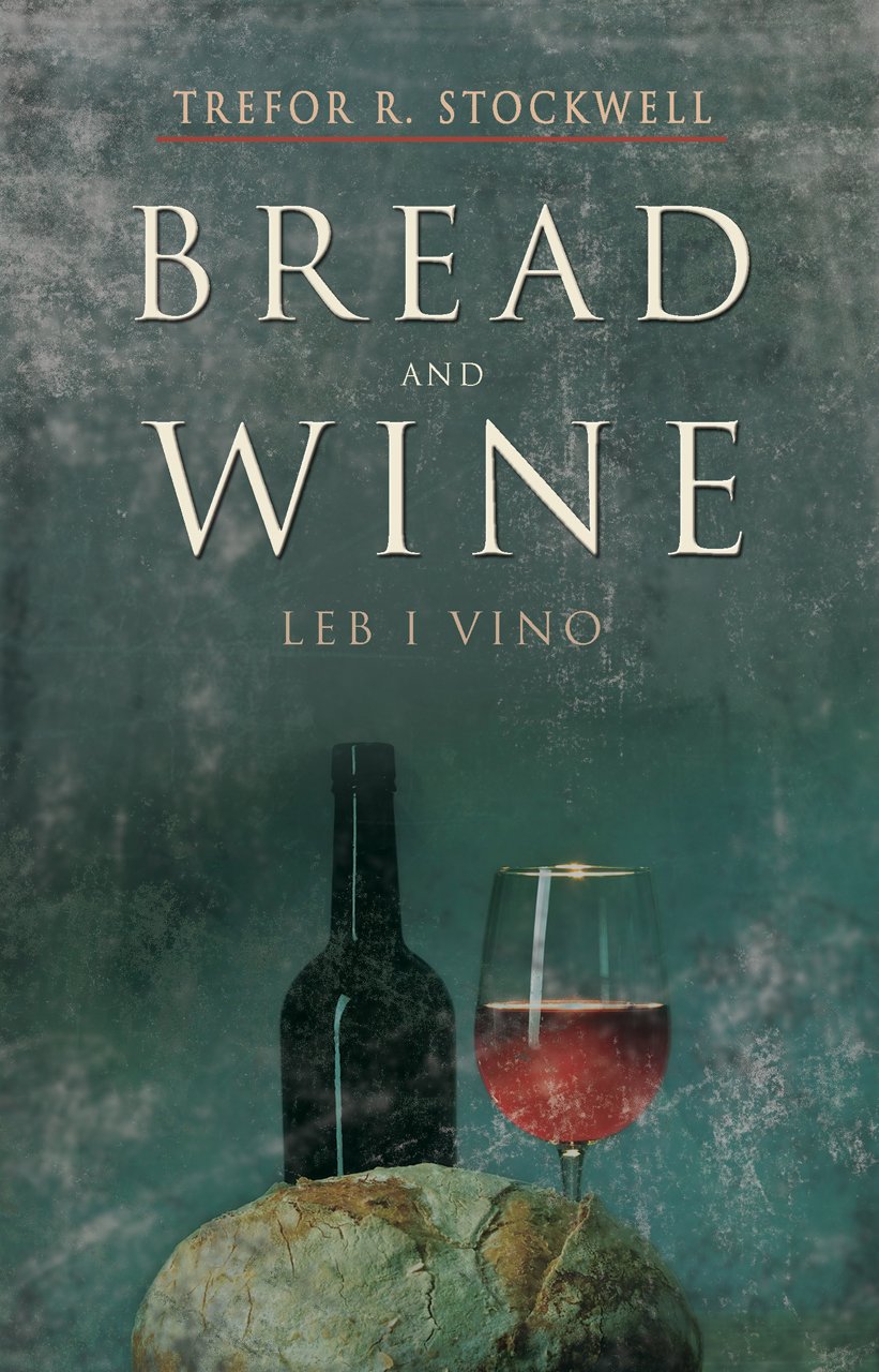Bread and Wine (Leb I Vino) Essays & Short Stories