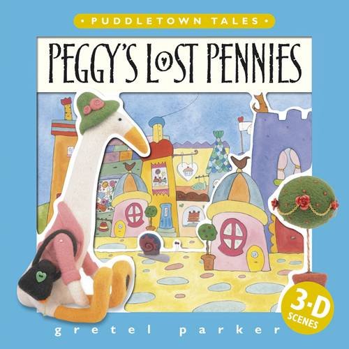 Peggy's Lost Pennies (Puddletown Tales) Novels & Short Stories