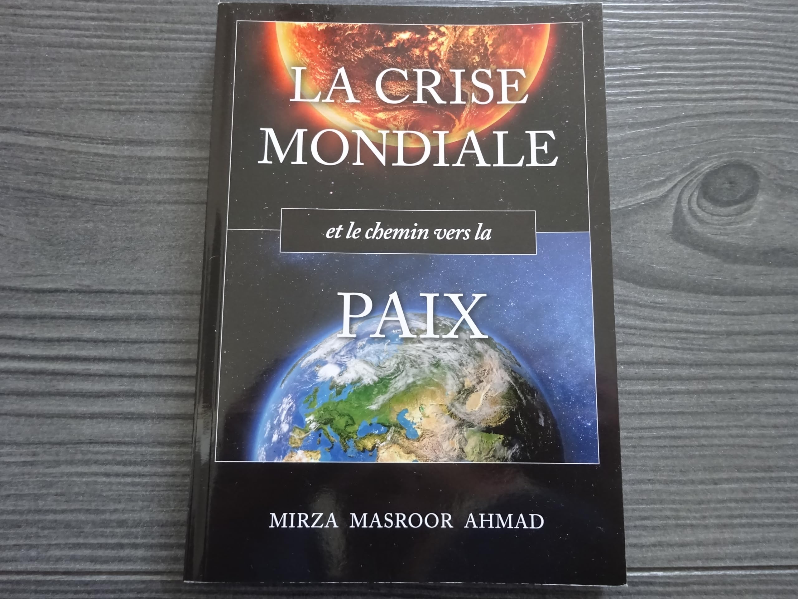 La crise mondiale et le chemin vers la paix book