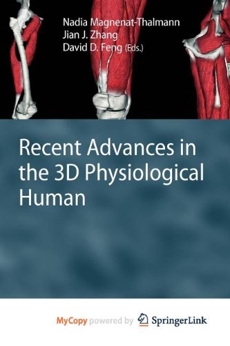 Recent Advances in the 3D Physiological Human Medicine