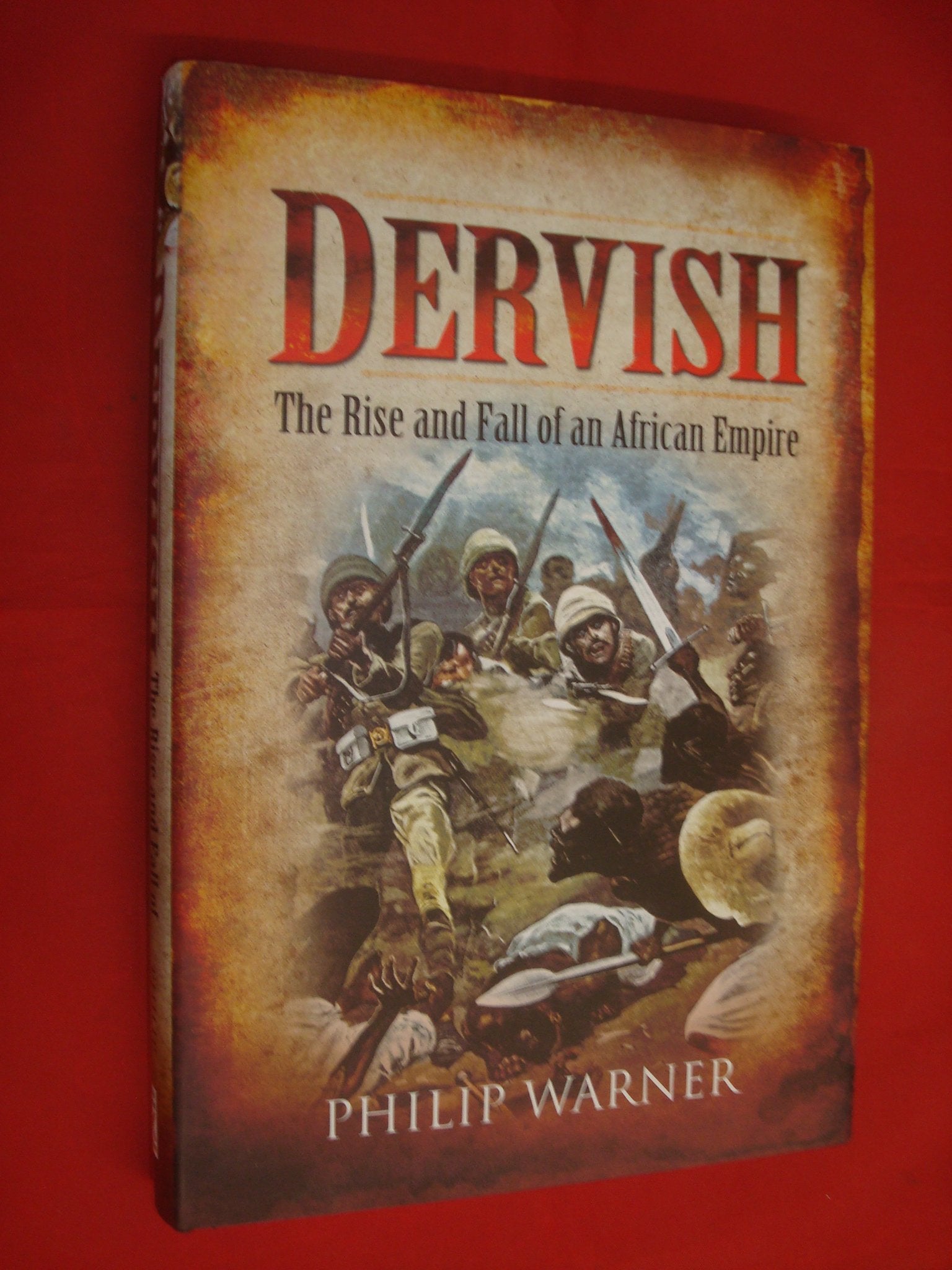 Dervish: the Rise and Fall of an African Empire Social Sciences