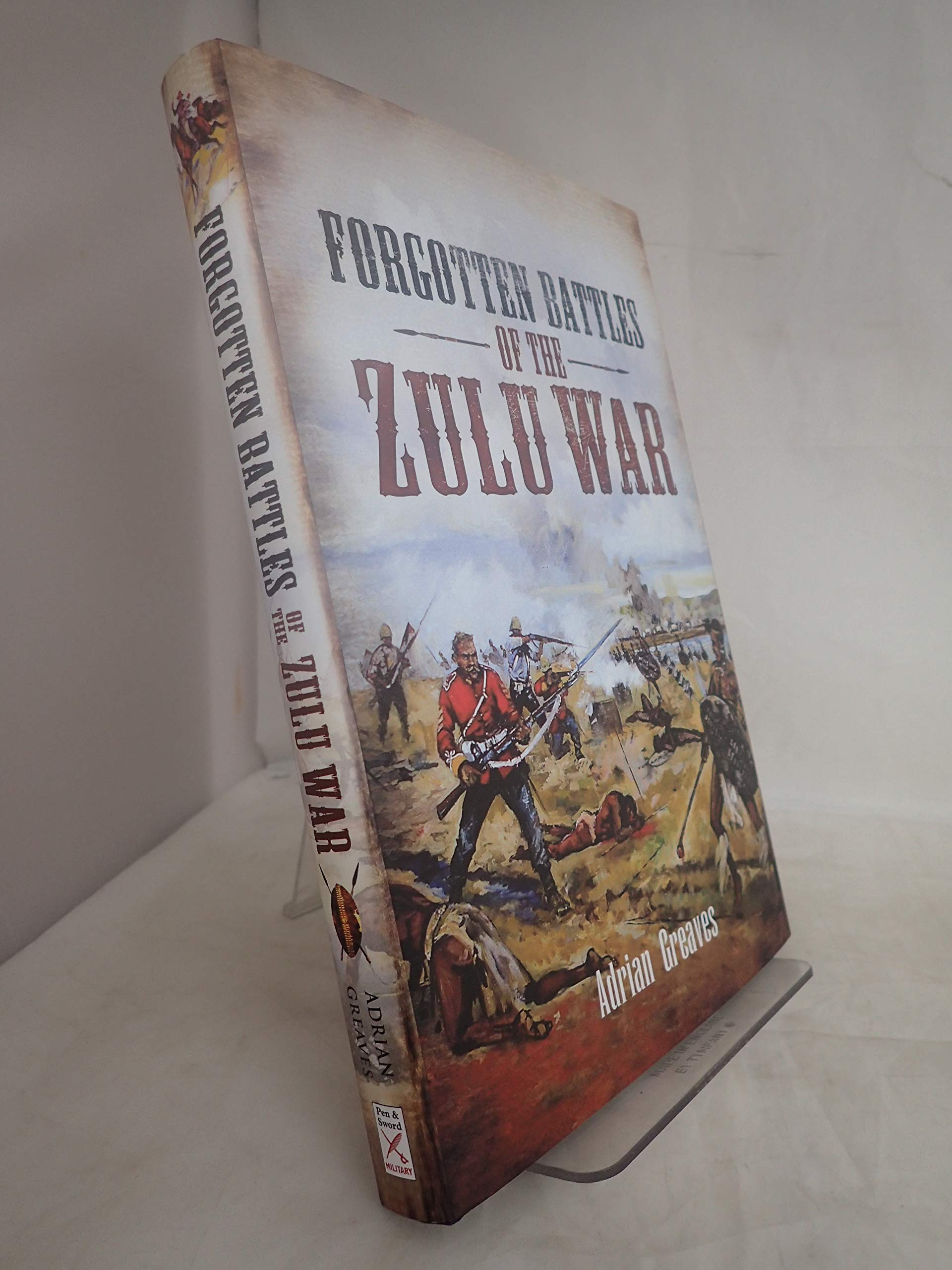Forgotten Battles of the Zulu War Social Sciences