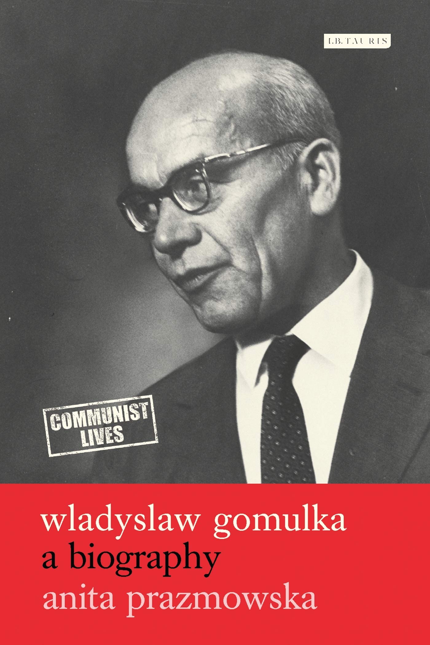 Wladyslaw Gomulka Politics & Society