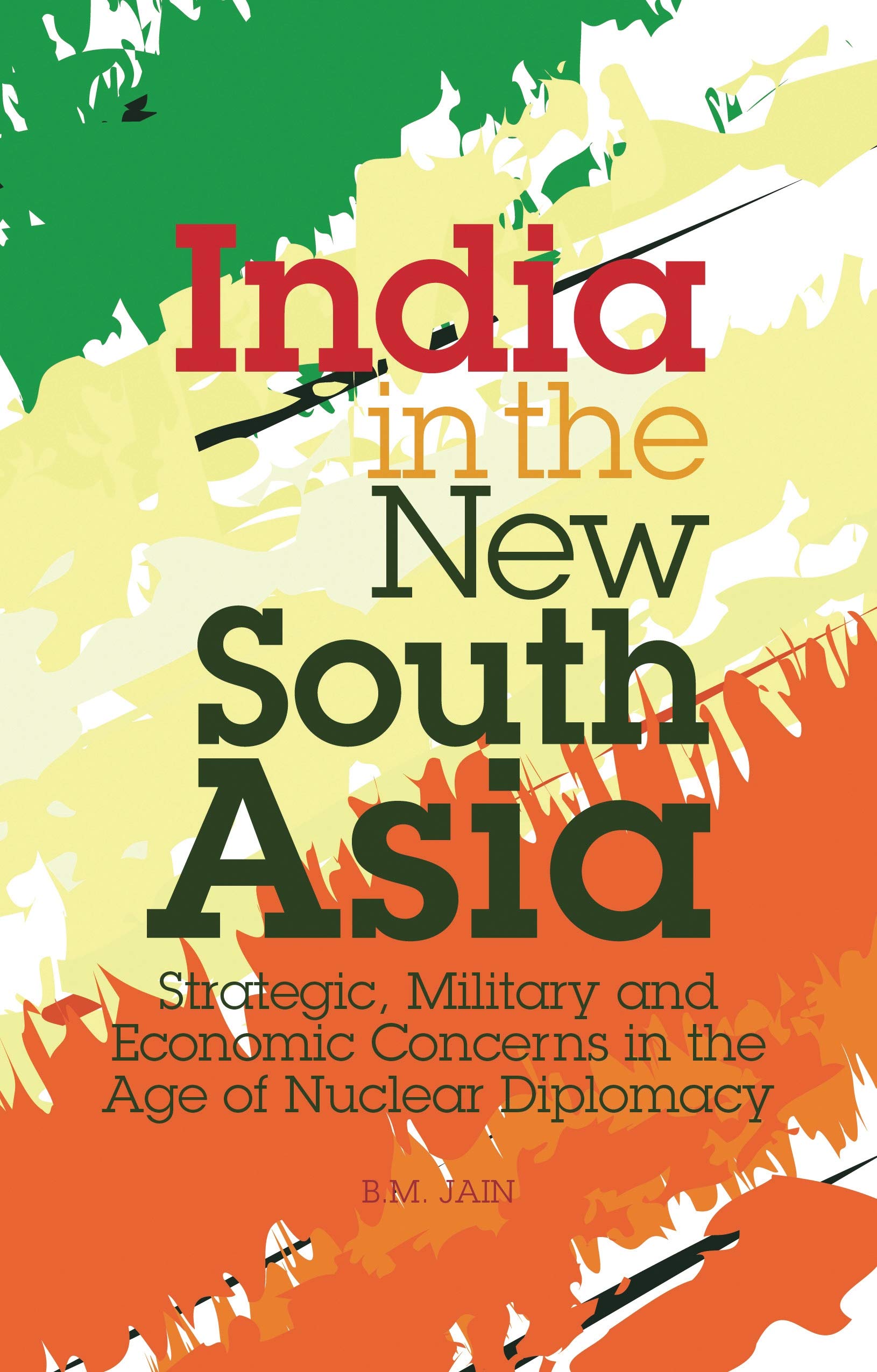 India in the New South Asia Law