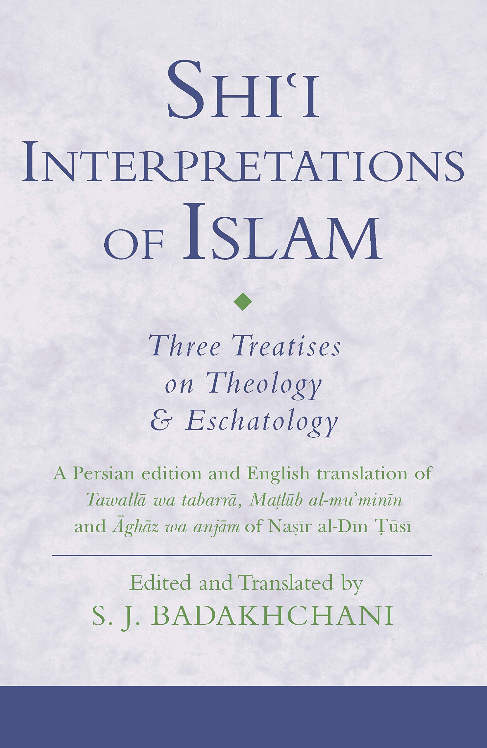 Shi'i Interpretations of Islam Religion & Esotericism