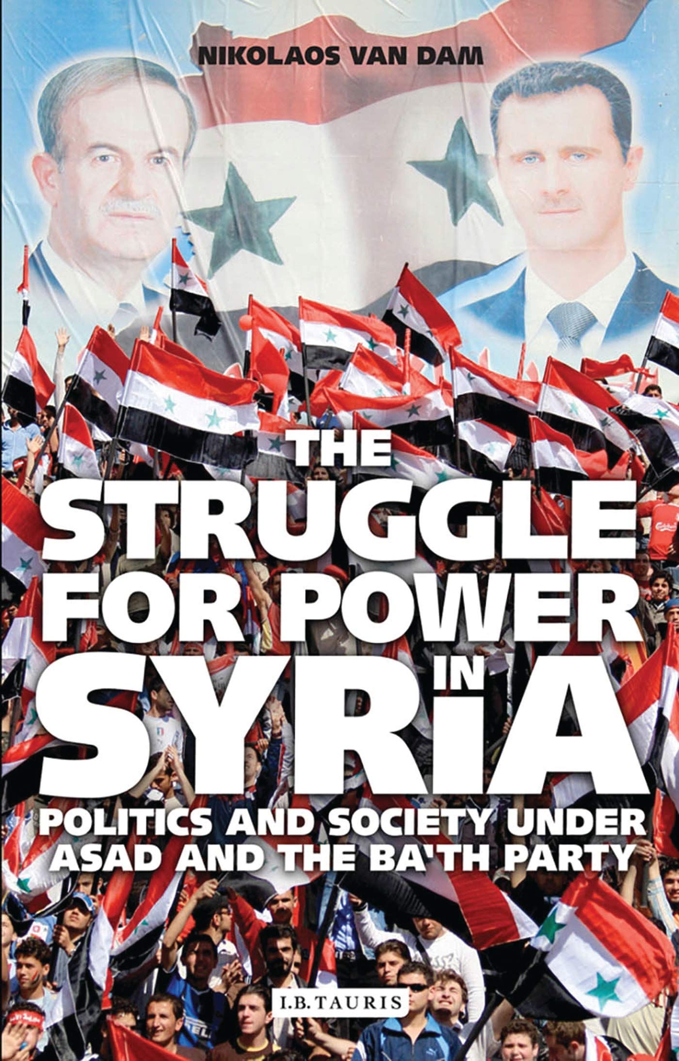 The Struggle for Power in Syria book