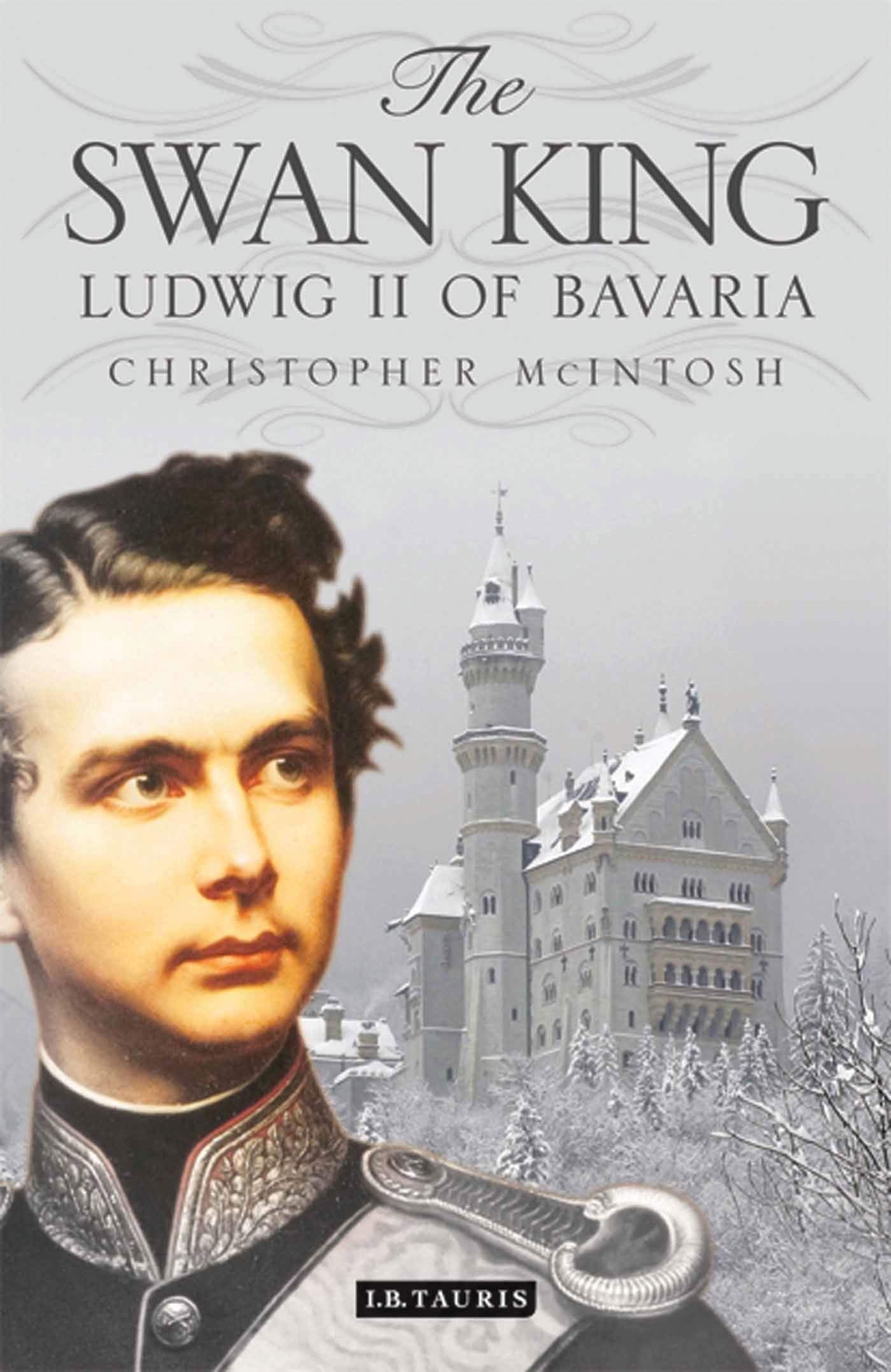The Swan King: Ludwig II of Bavaria Books