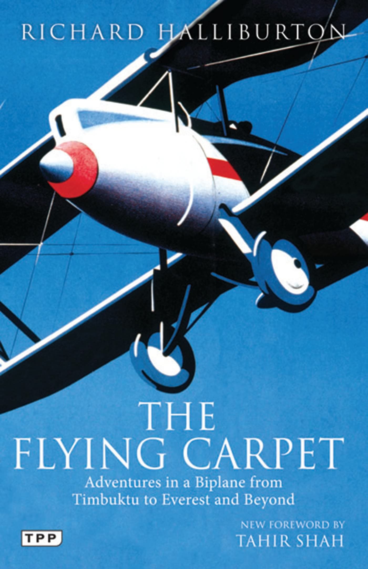The Flying Carpet: Adventures in a Biplane from Timbuktu to Everest and Beyond Contemporary literature