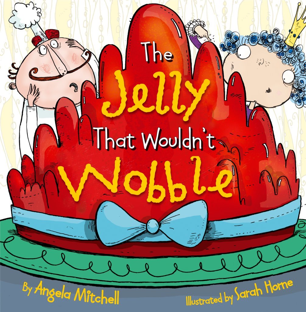 The Jelly That Wouldn't Wobble Novels & Short Stories