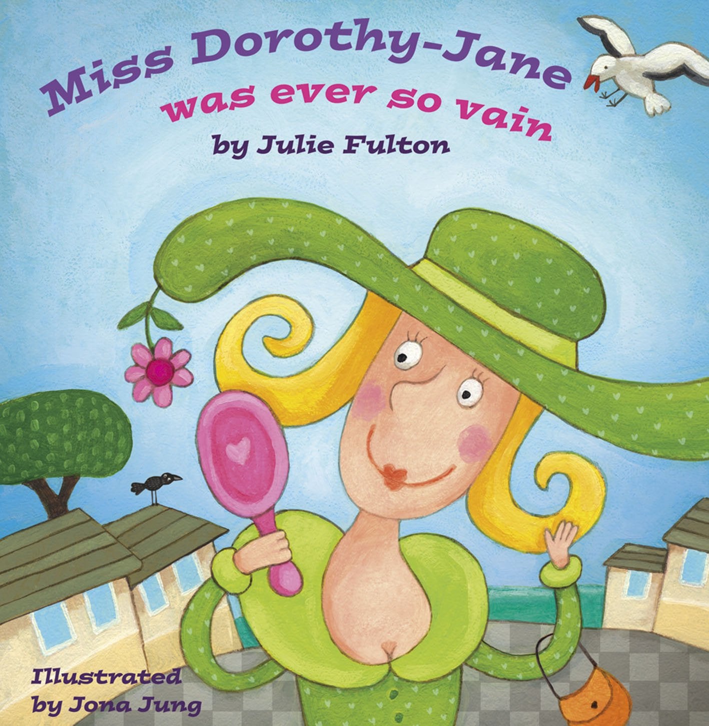 Miss Dorothy-Jane was Ever So Vain (The Ever So Series) Novels & Short Stories