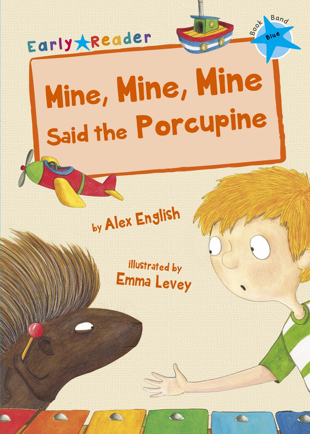 Mine, Mine, Mine said the Porcupine (Early Reader): (Blue Early Reader) (Blue Band) Foreign Languages ​​& Dictionaries