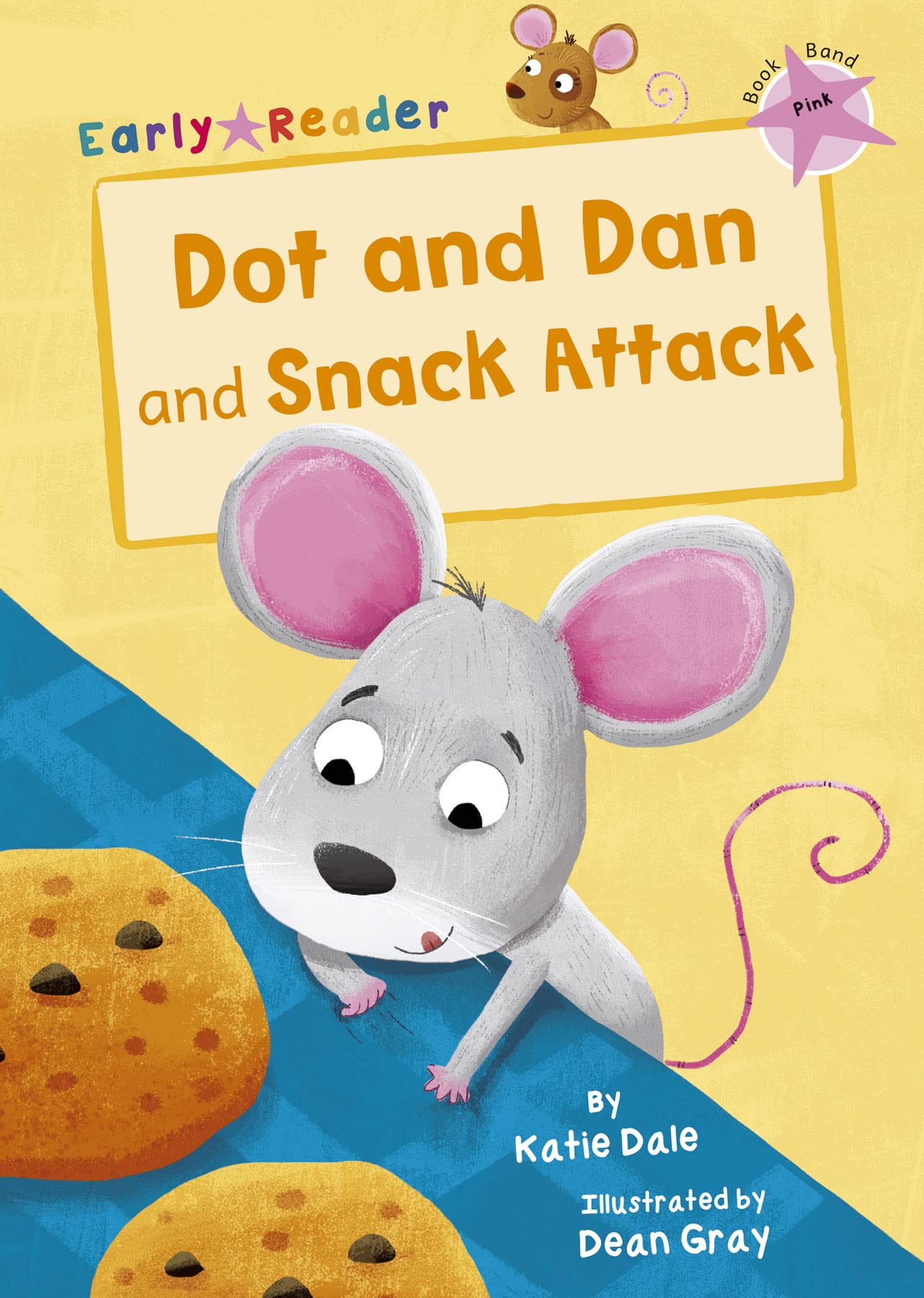 Dot and Dan and Snack Attack (Early Reader): (Pink Early Reader) (Maverick Early Readers) Foreign Languages ​​& Dictionaries