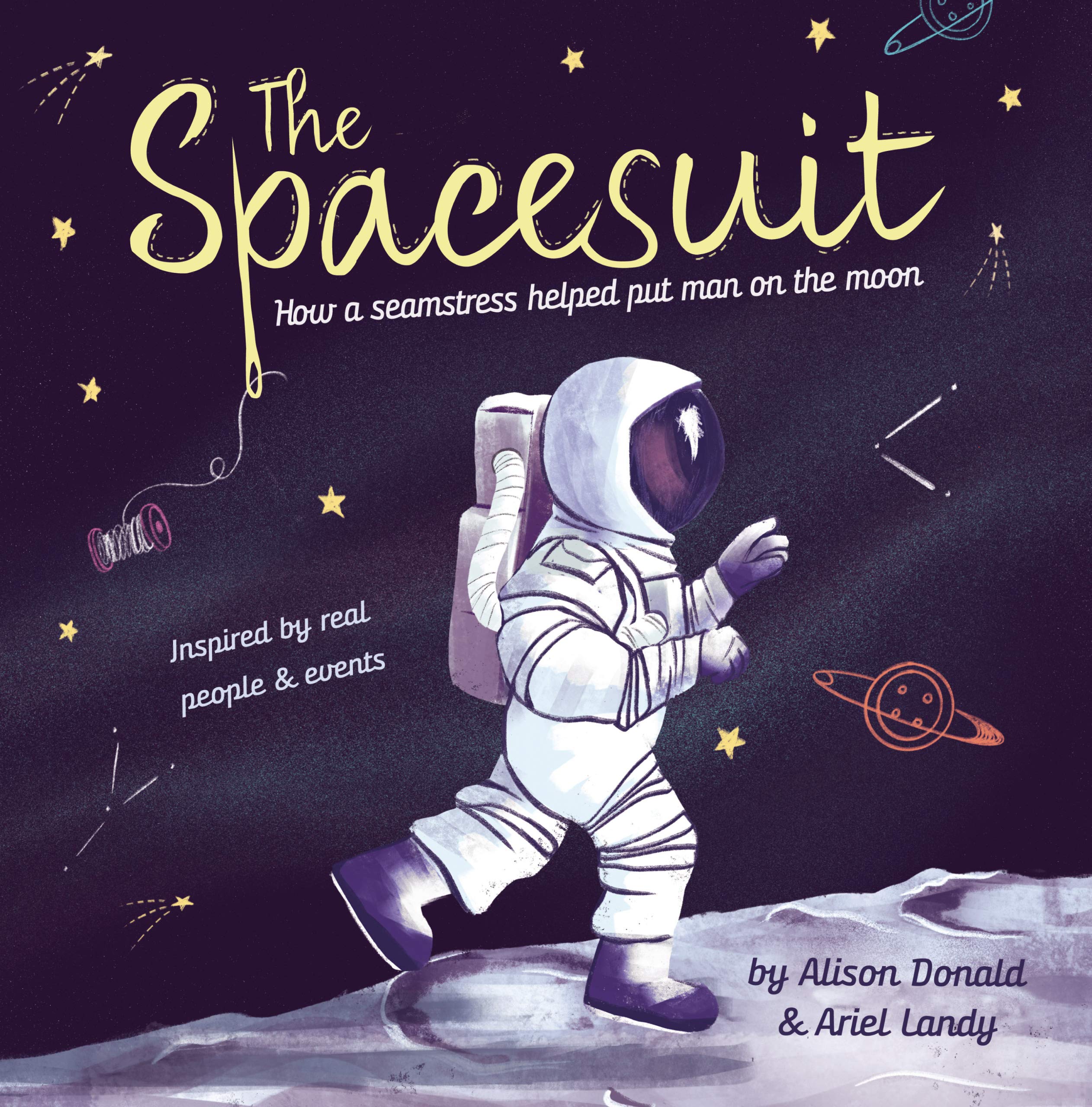 The Spacesuit: How a Seamstress Helped Put Man on the Moon Non-fiction