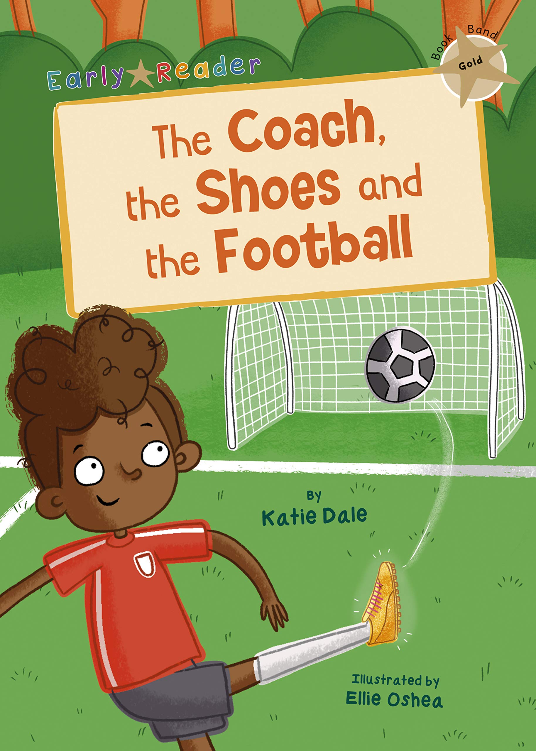 The Coach, the Shoes and the Football: (Gold Early Reader) (Maverick Early Readers) Sports