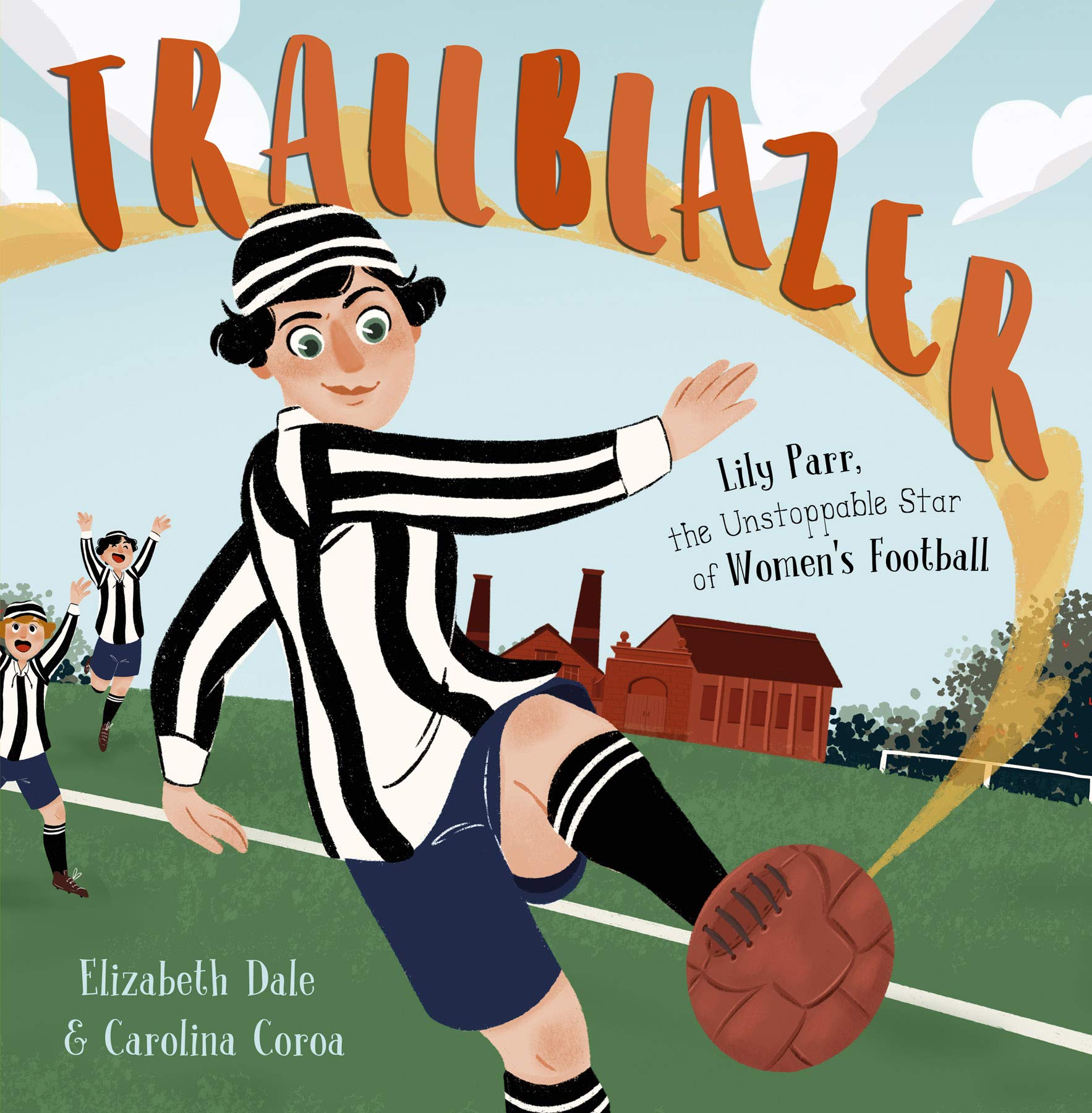 Trailblazer: Lily Parr, the Unstoppable Star of Women's Football Leisure & Fun