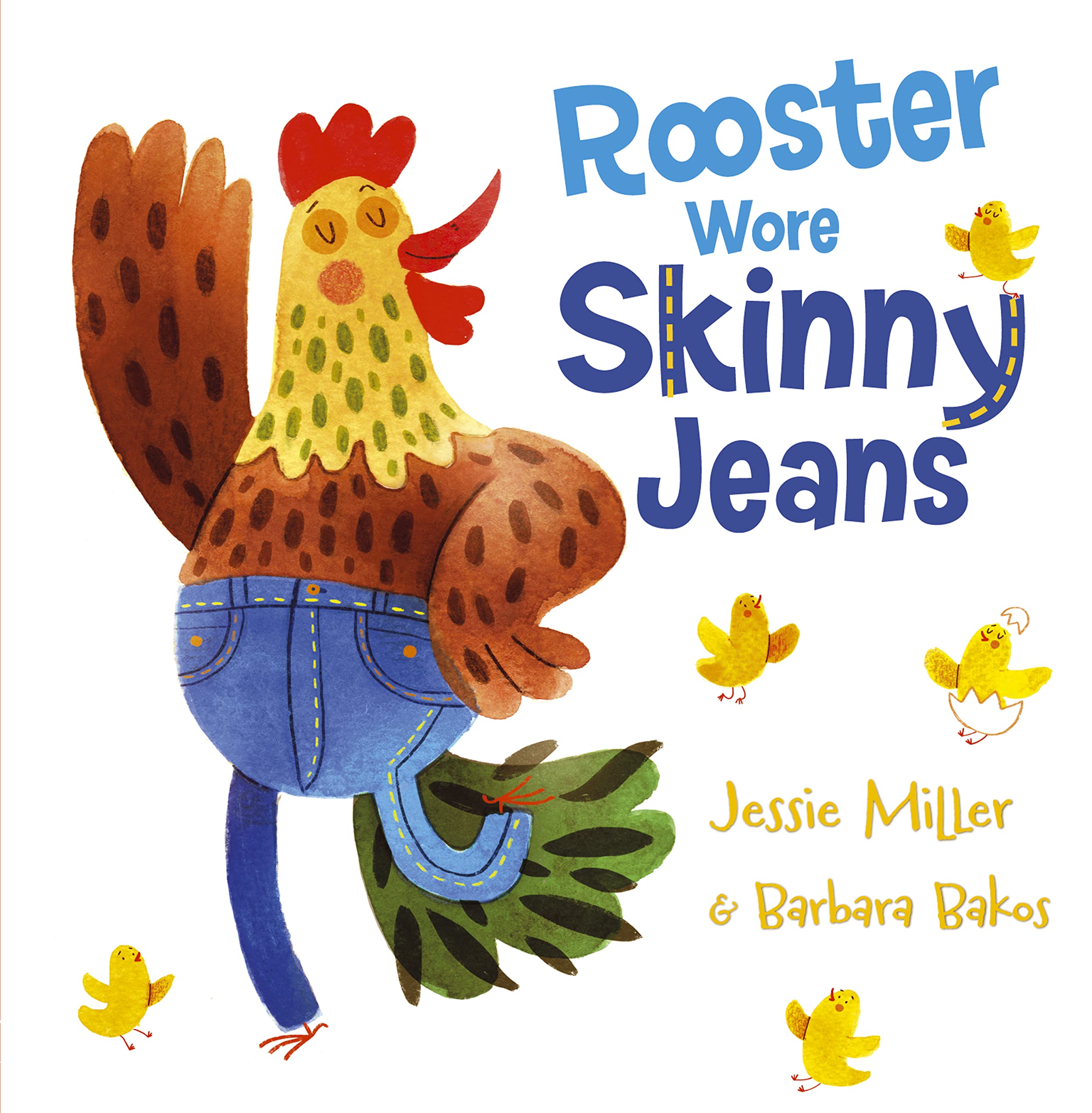 Rooster Wore Skinny Jeans Novels & Short Stories