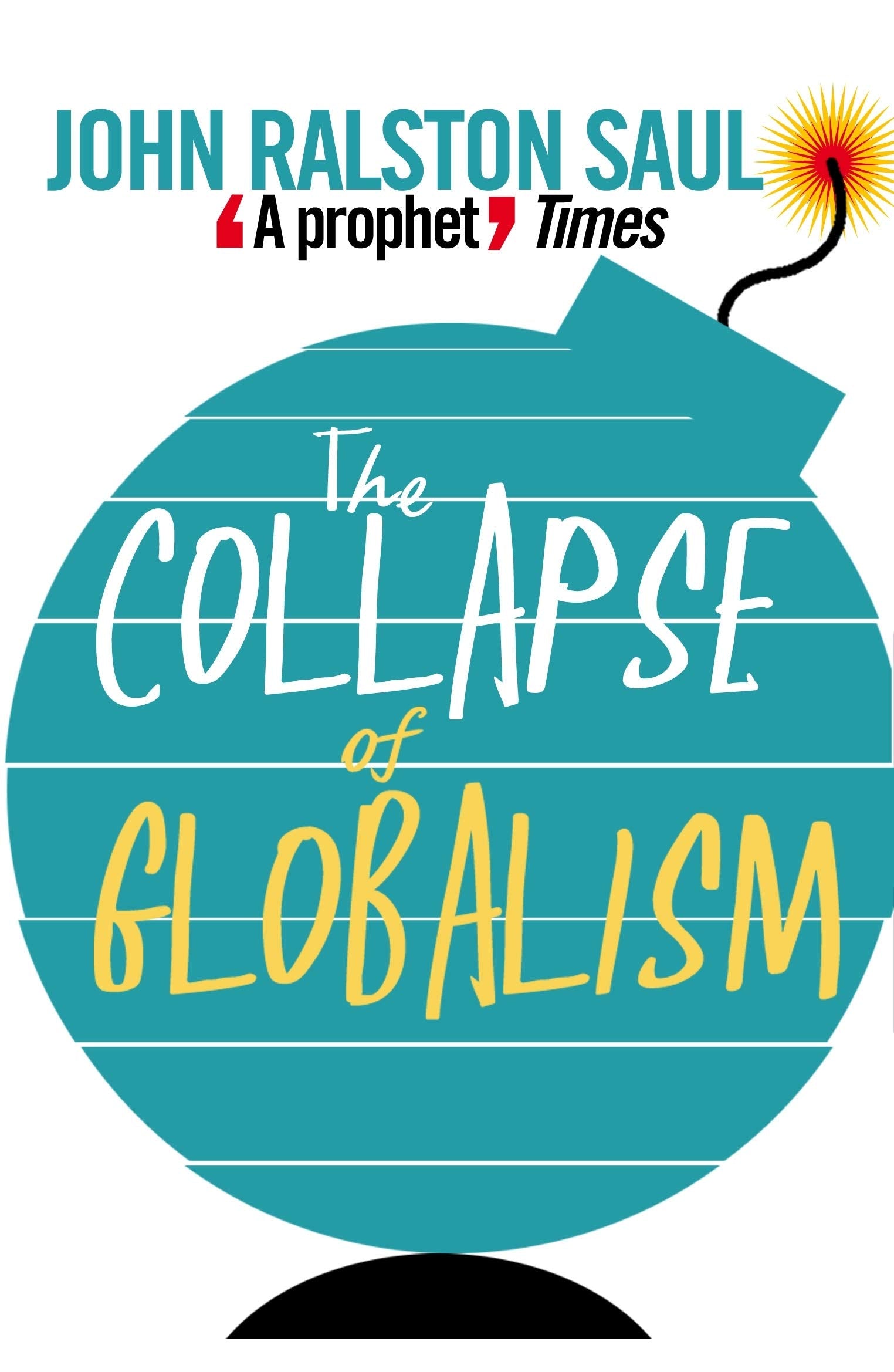 The Collapse of Globalism Law