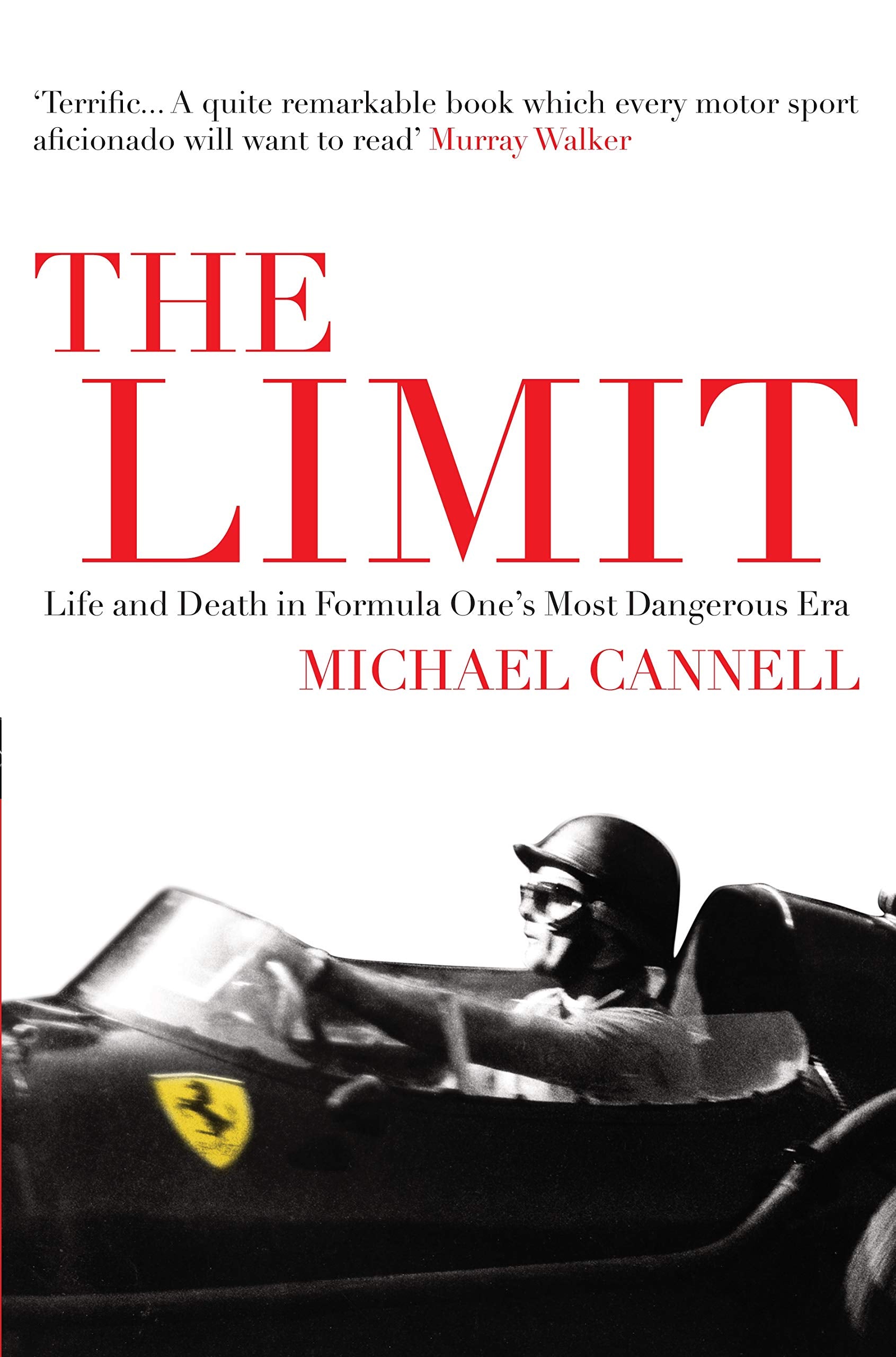 The Limit: Life and Death in Formula One's Most Dangerous Era Leisure & Fun