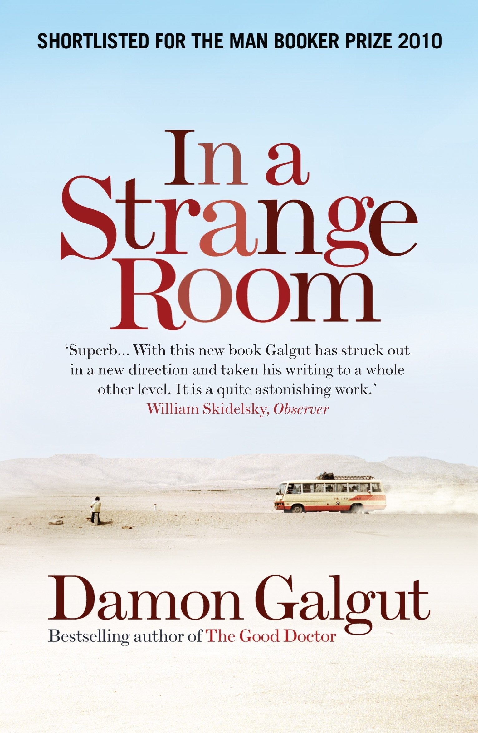 In a Strange Room: Three Journeys Contemporary literature