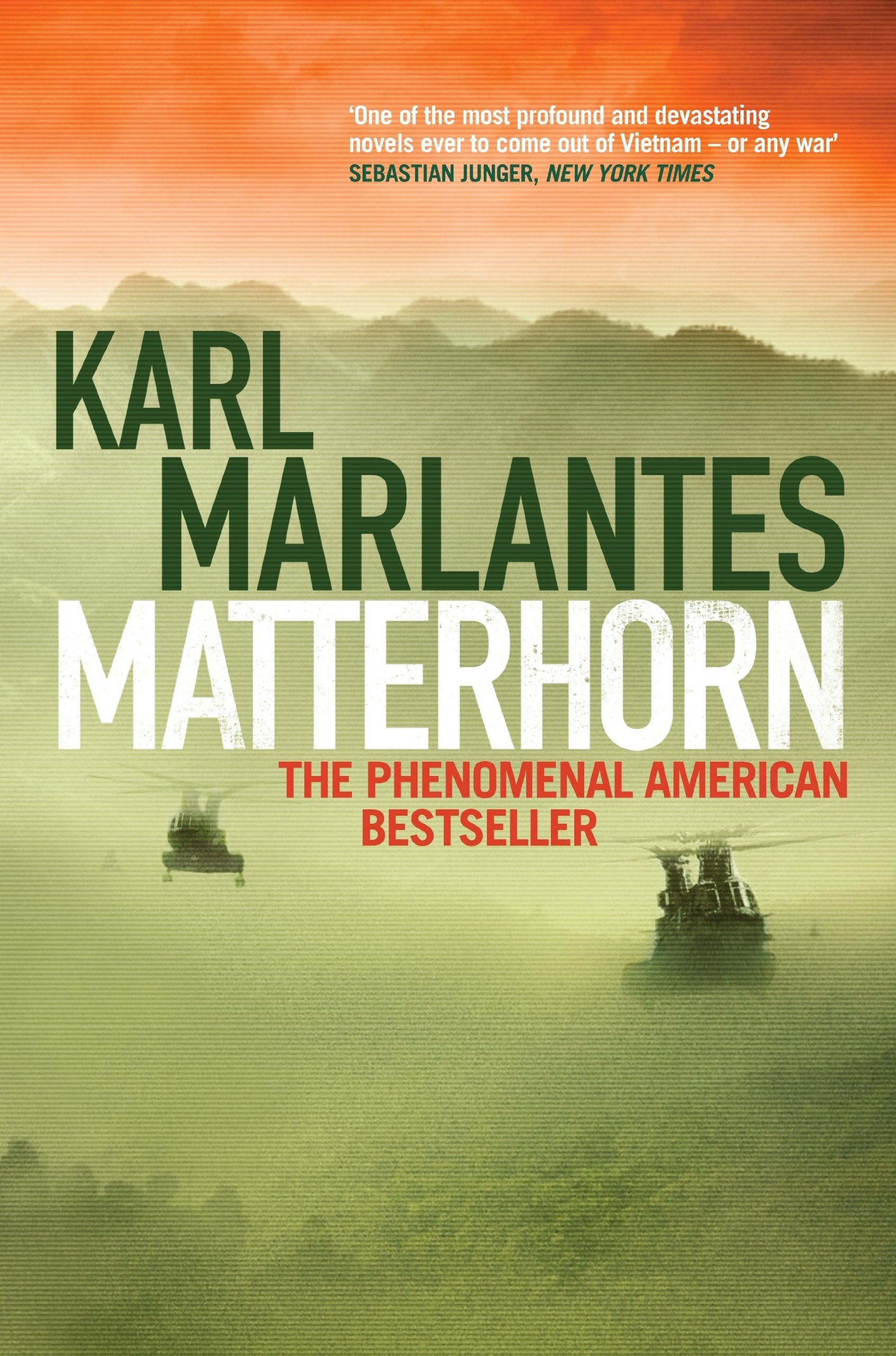 Matterhorn: A Novel of the Vietnam War Contemporary literature