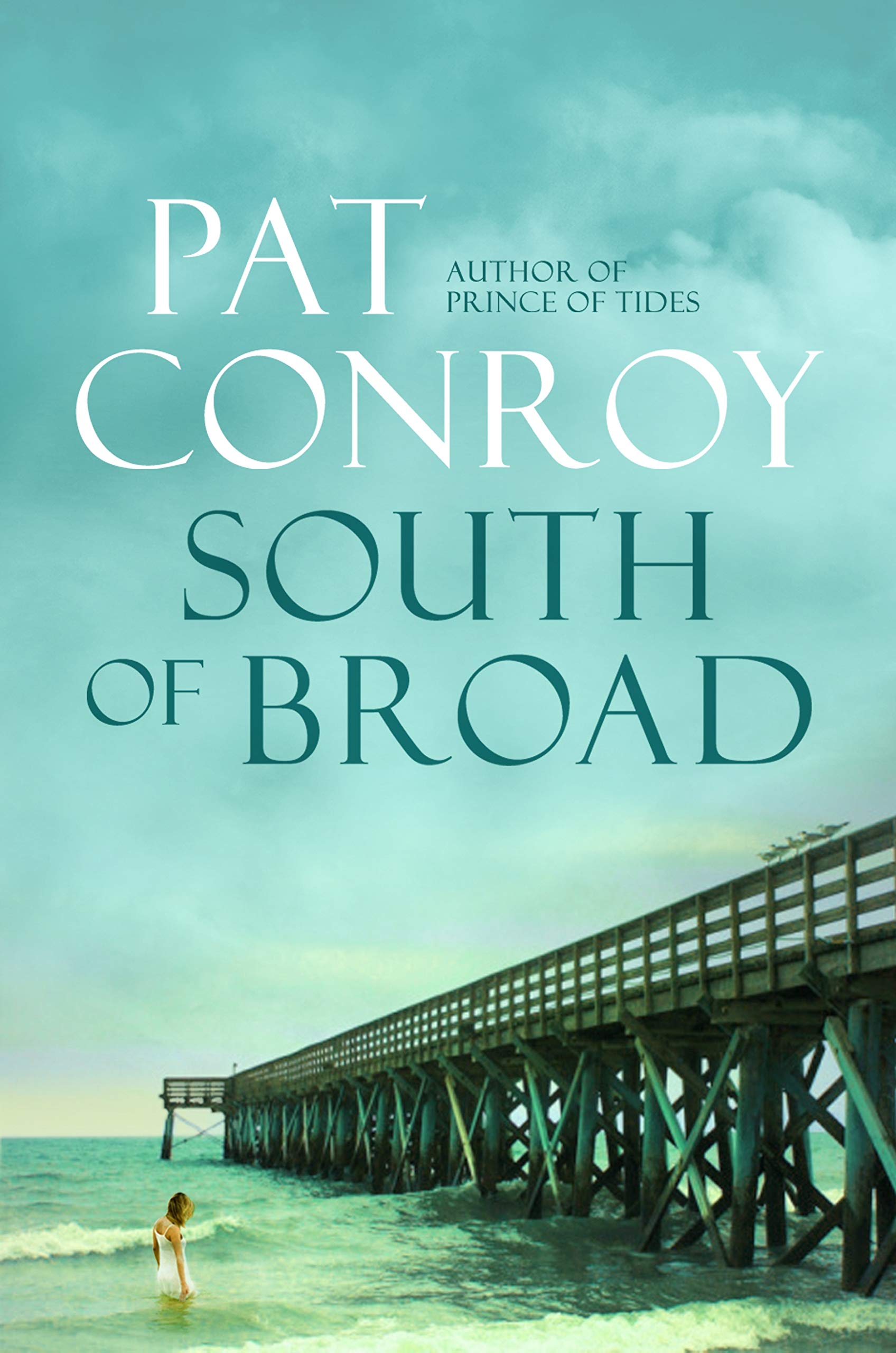 Conroy, P: South of Broad Contemporary literature
