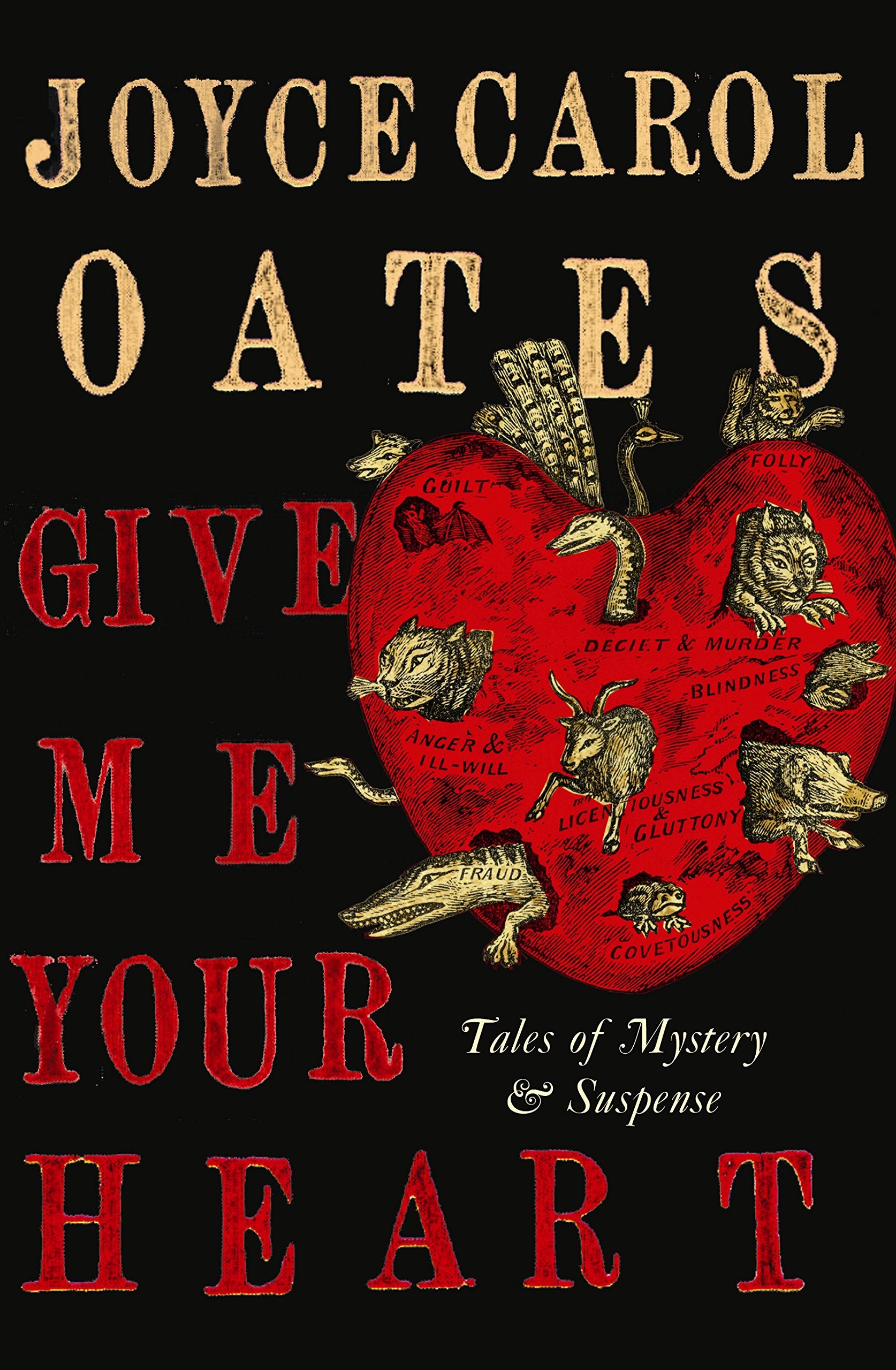 Give Me Your Heart: Tales of Mystery & Suspense Contemporary literature