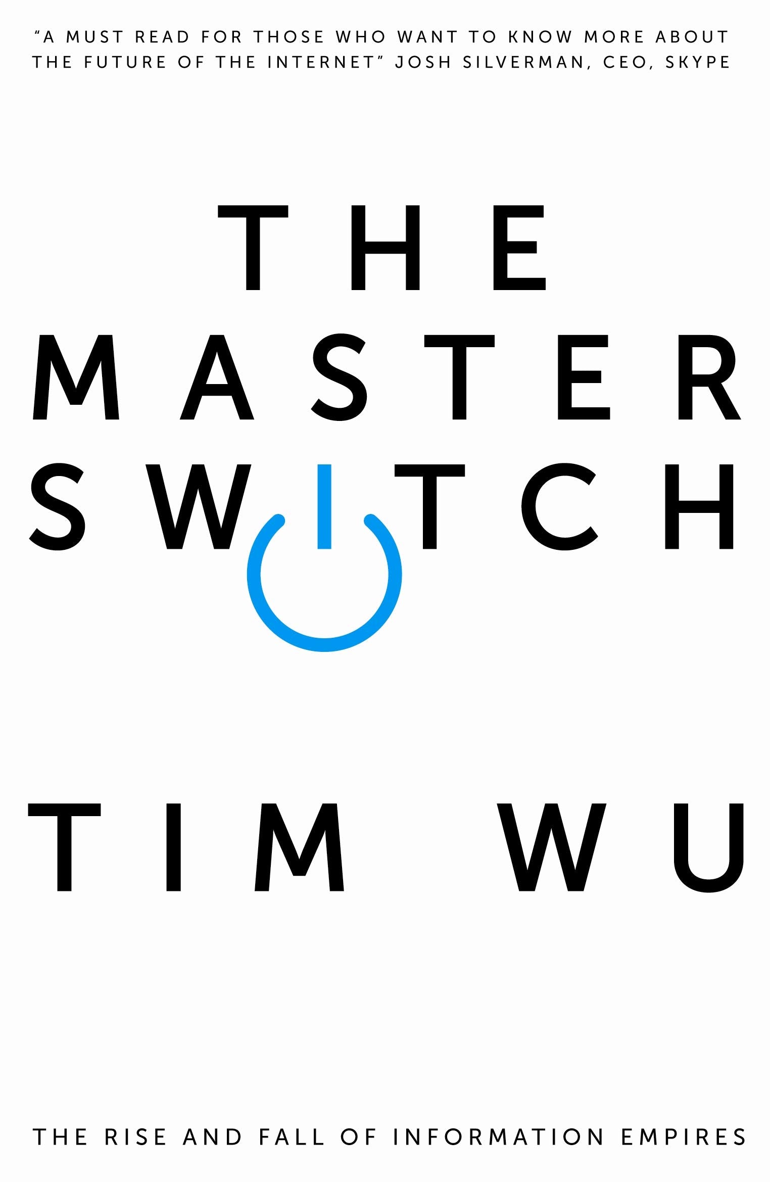 The Master Switch Media & Communication