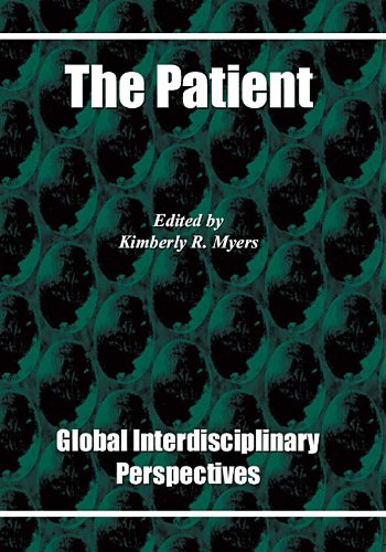 The Patient: Global Interdisciplinary Perspectives (Probing the Boundaries) Social Sciences